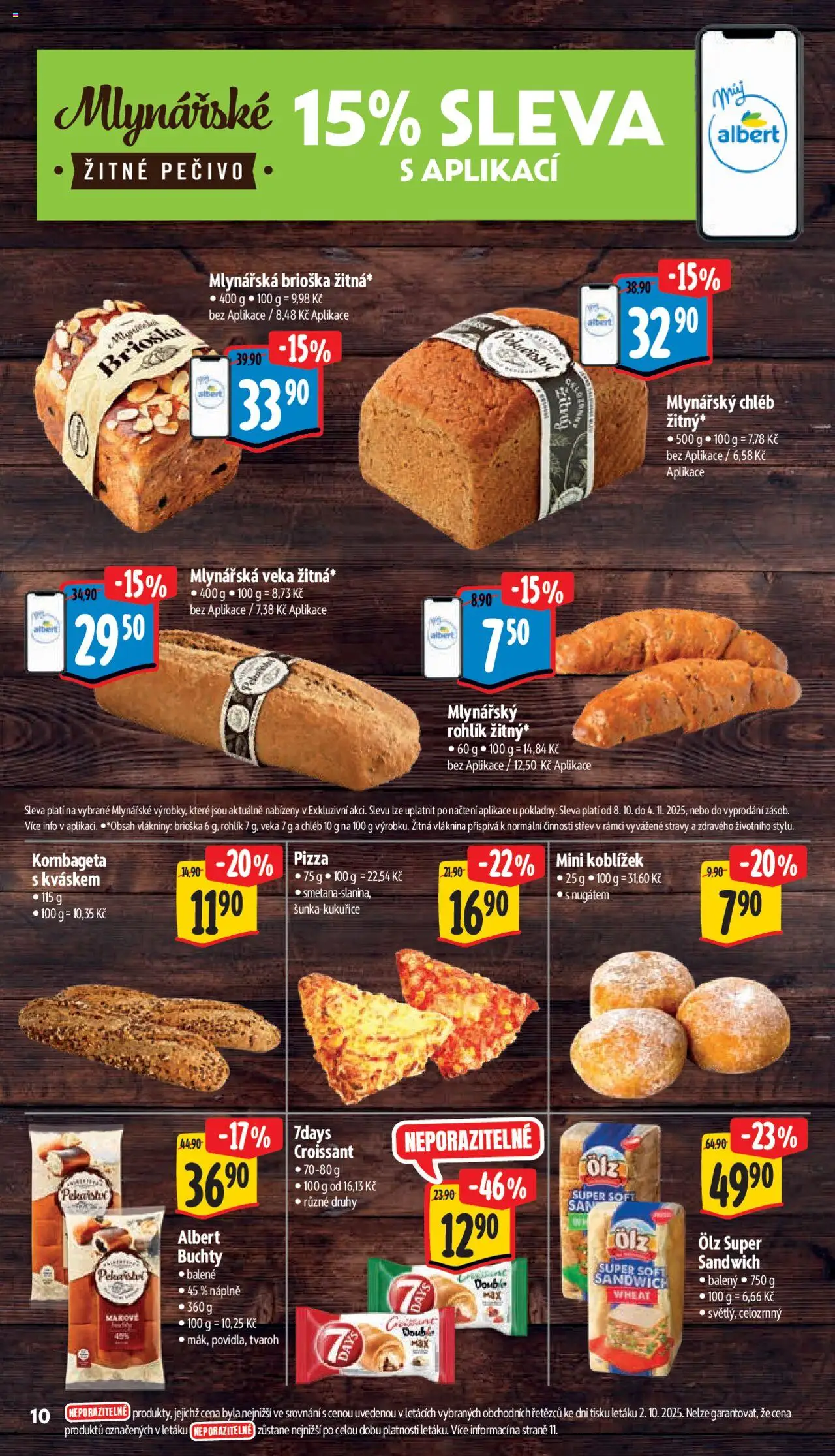 Albert leták - Supermarket od 08.10.2025 | Strana: 17 | Produkty: Chléb, Pizza, Mlynářská brioška, Žitné pečivo