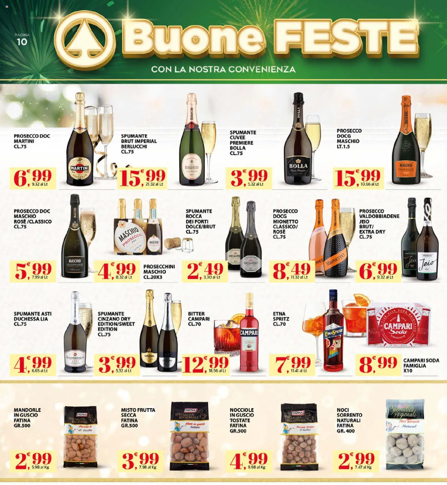 Volantino Eurospar del 29.12.2025 | Pagina: 10 | Prodotti: Prosecco, Frutta, Noci, Nocciole