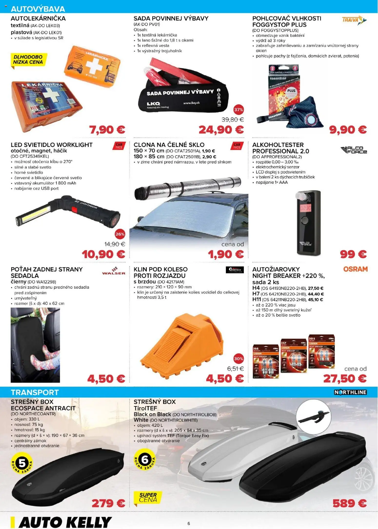 Nové Auto Kelly akcie – leták je platný od 06.01.2026 | Strana: 6 | Produkty: Svetlo, Pohlcovač vlhkosti, Svietidlo, Akumulátor