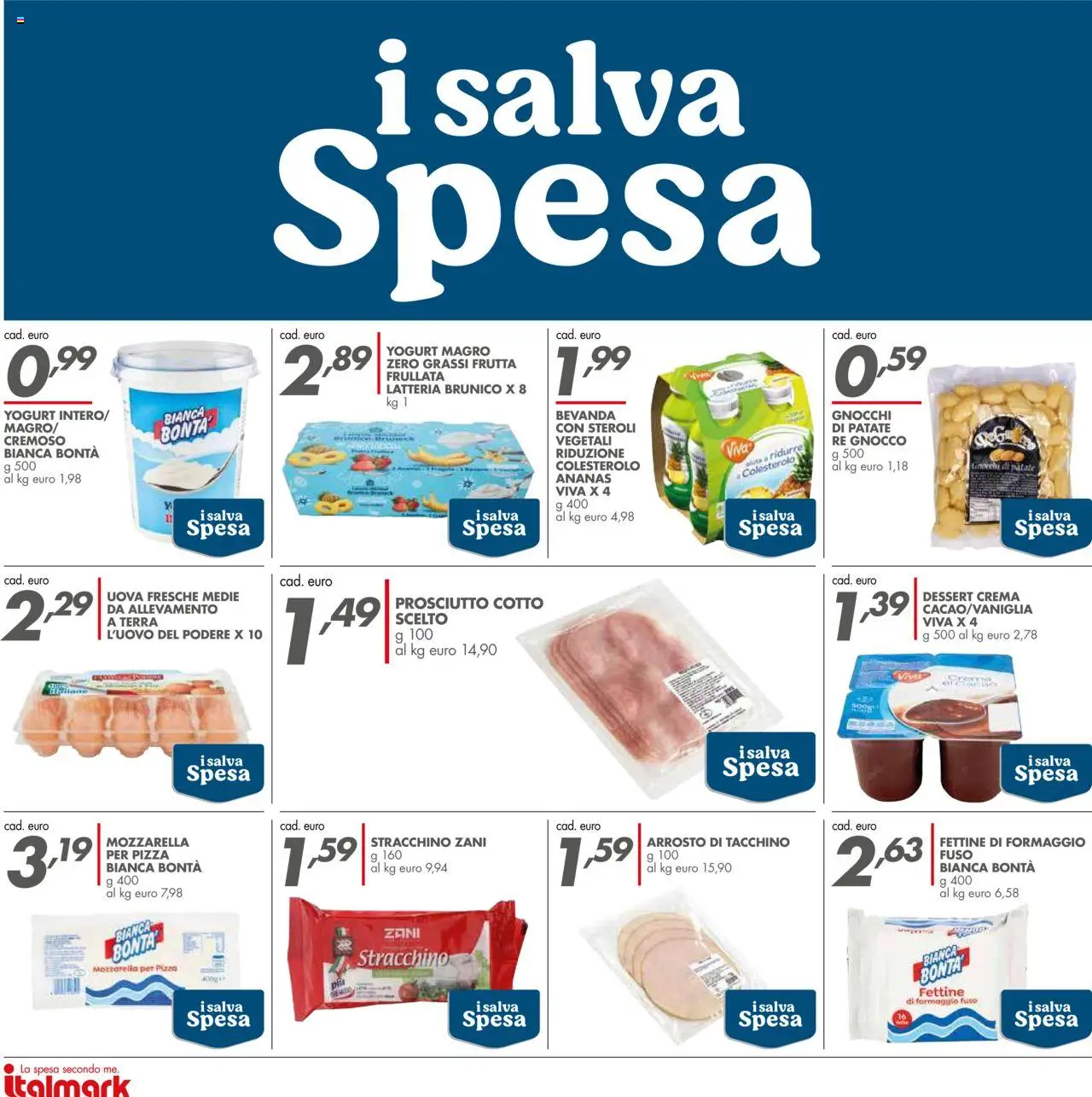 Volantino Italmark del 17.09.2025 | Pagina: 32 | Prodotti: Arrosto, Crema, Pizza, Mozzarella