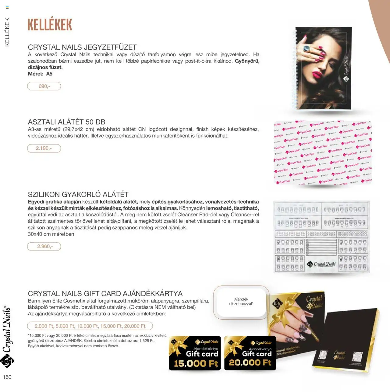 Crystal Nails akciós ujság - amely érvényes a következő dátumtól: 01.01.2024 | Oldal: 160 | Termékek: Doboz