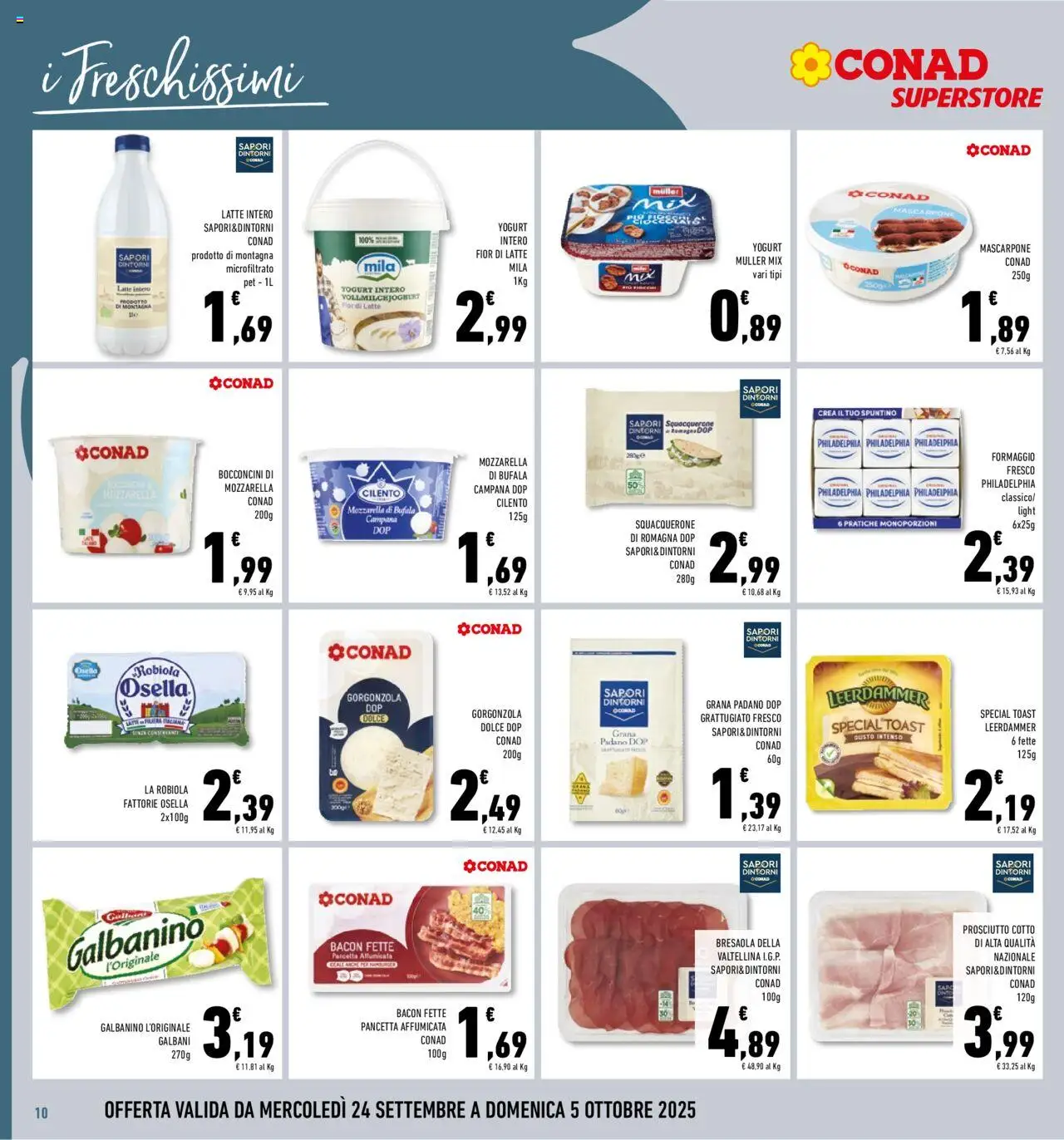 Volantino Conad del 24.09.2025 | Pagina: 10 | Prodotti: Yogurt, Pancetta, Latte, Prosciutto