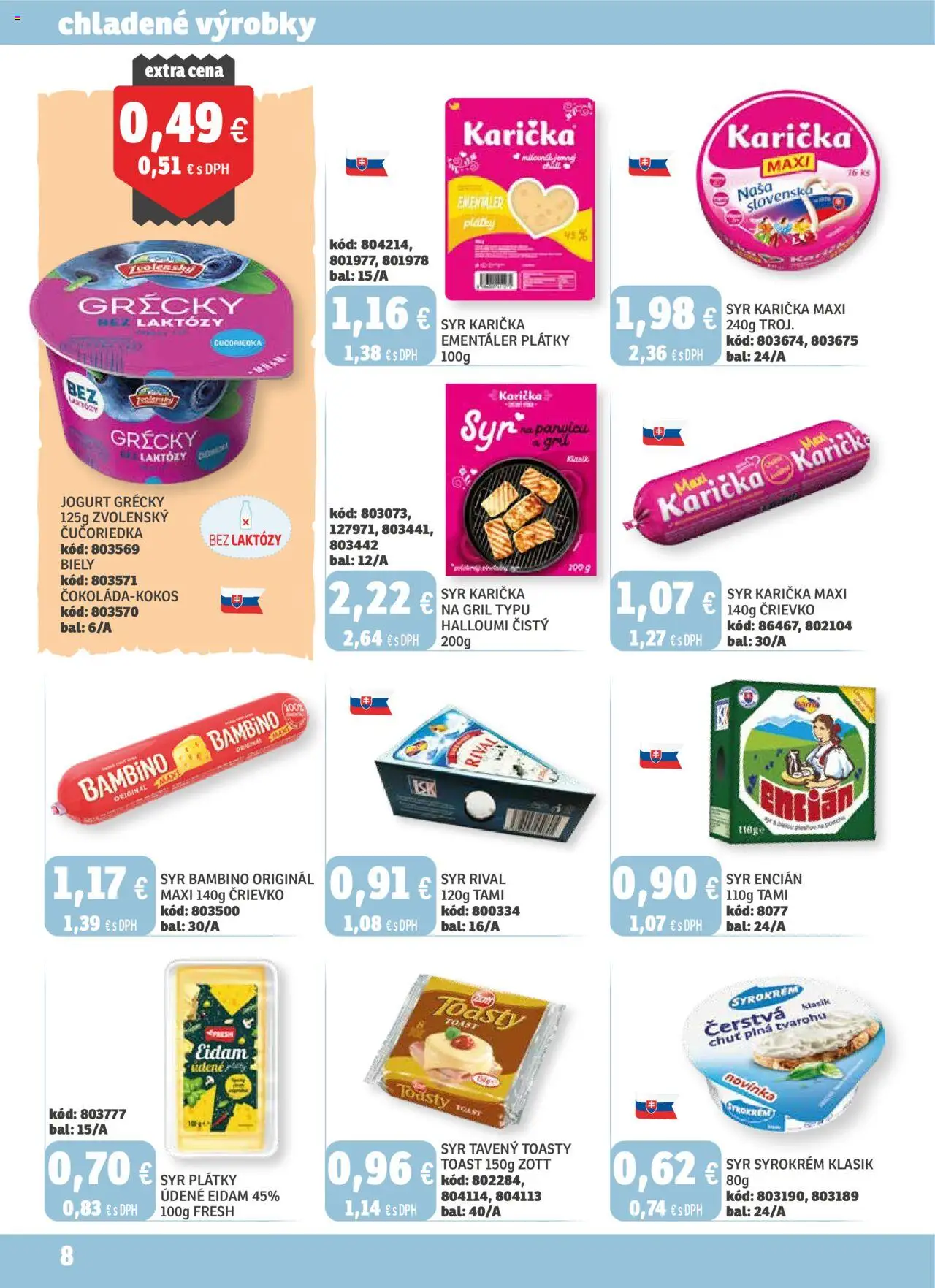 Nové Labaš akcie – leták je platný od 05.09.2025 | Strana: 8 | Produkty: Gril, Syr, Jogurt, Eidam