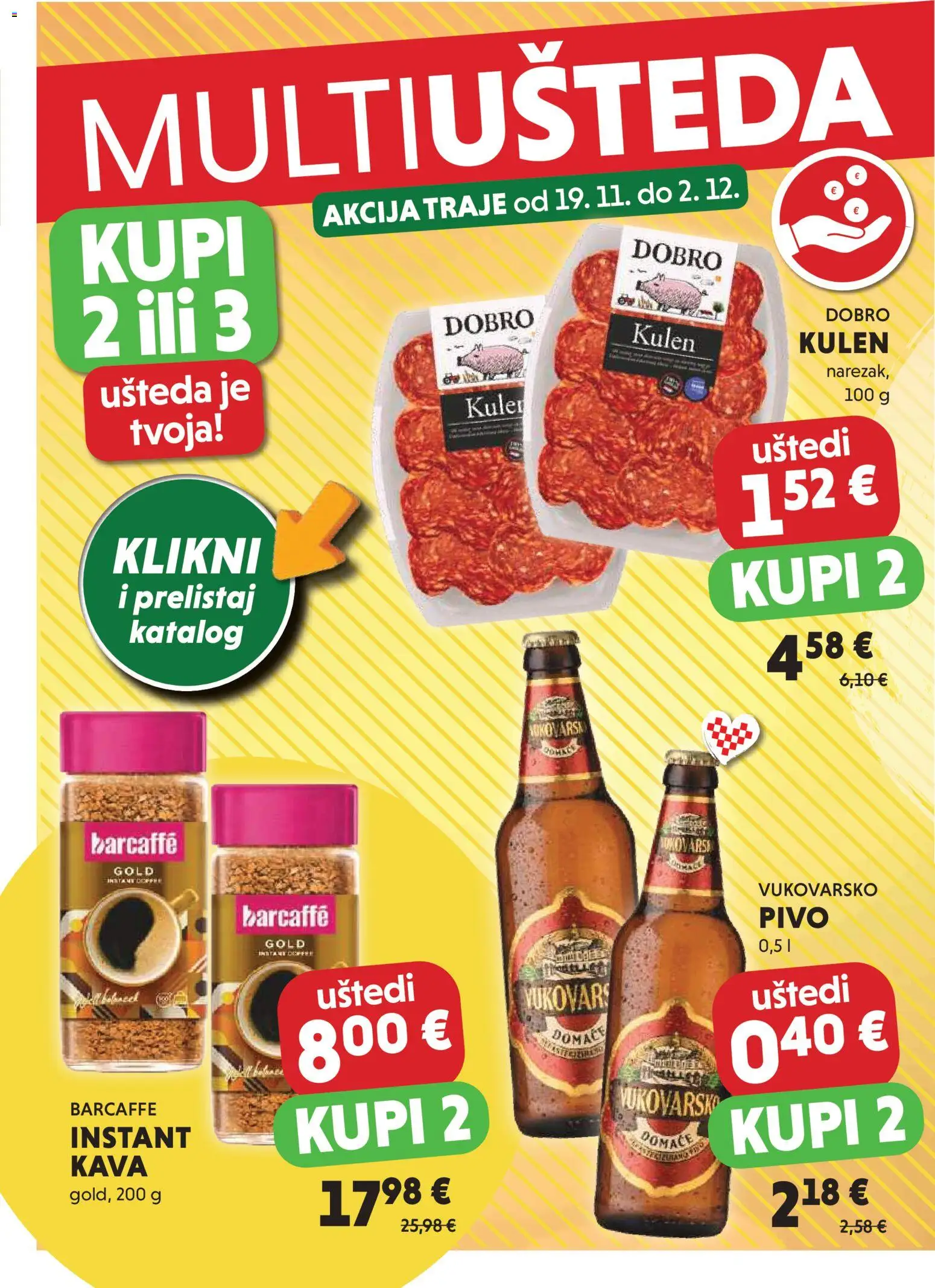 Studenac katalog | vrijedi od 19.11.2025 | Stranica: 2 | Proizvodi: Kava, Pivo, Barcaffe, Kulen