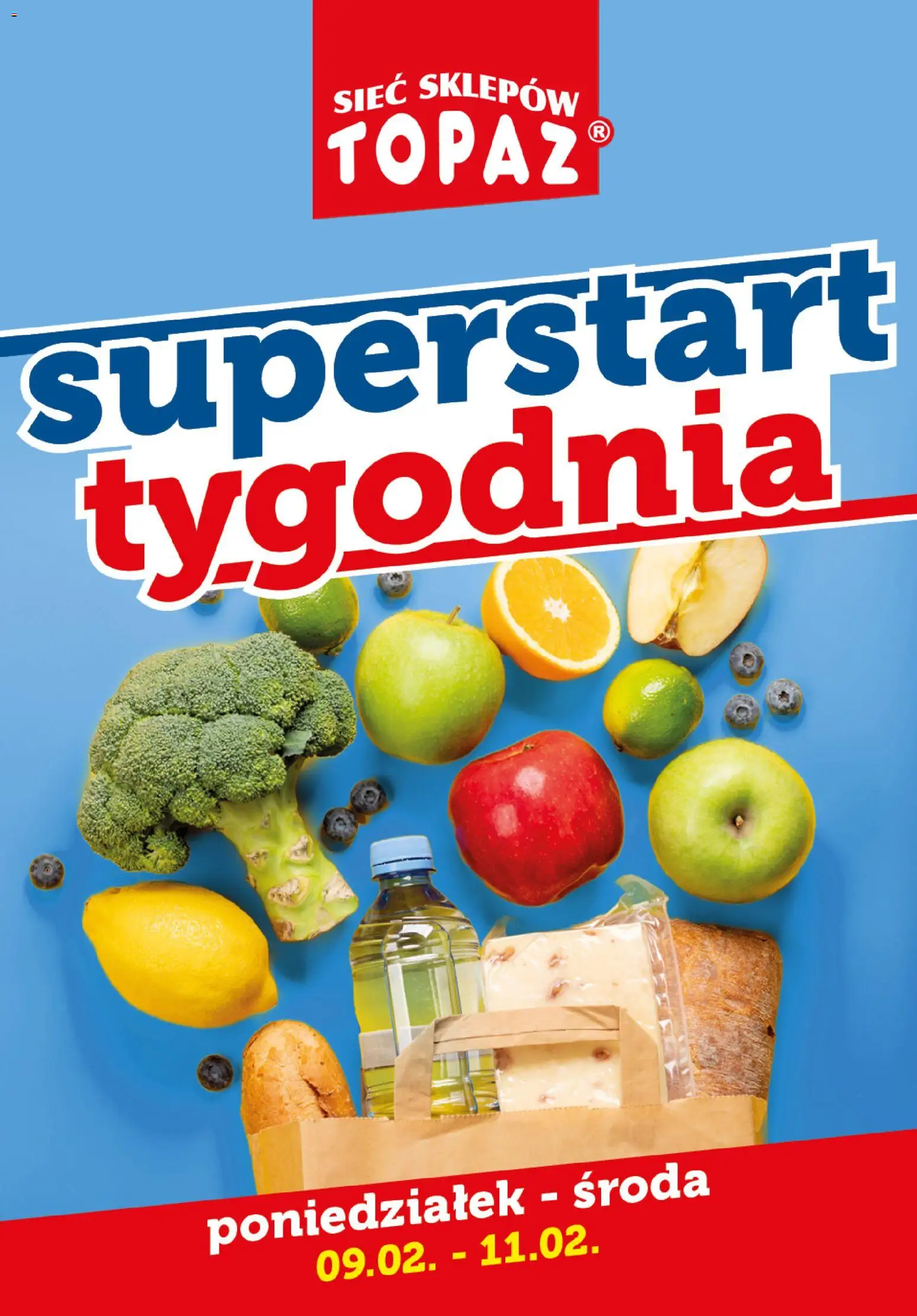 Topaz Gazetka - Superstart tygodnia od 09.02.2026 | Strona: 1
