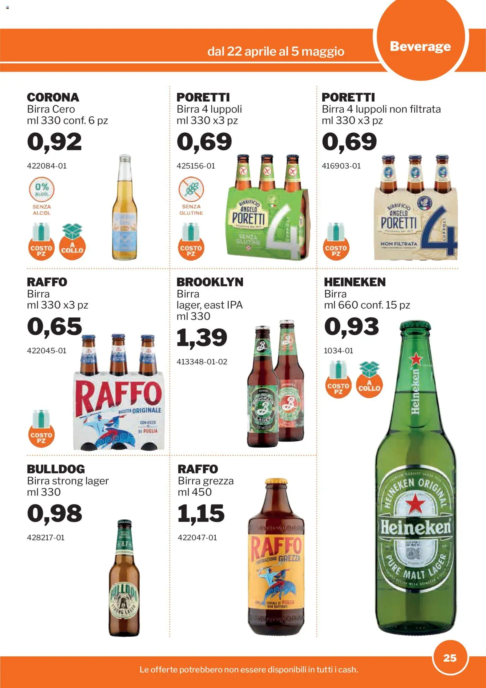 Volantino Sogegross del 22.04.2026 | Pagina: 25 | Prodotti: Birra, Cereali, Heineken