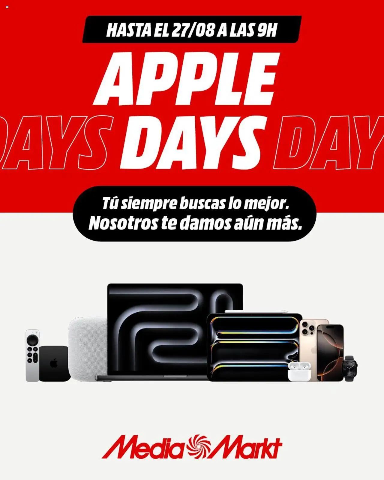 Media Markt folleto │ válido desde el 25.08.2025 | Página: 1 | Productos: Té, Apple