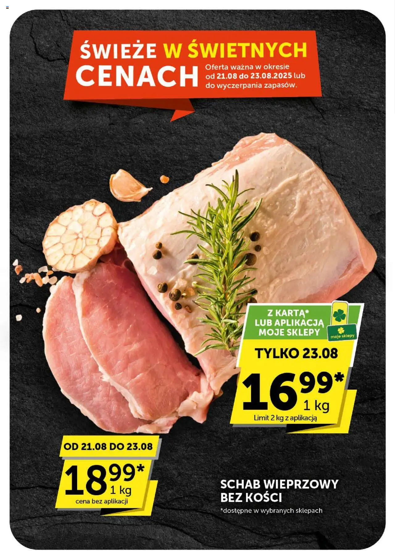 Euro Sklep Gazetka od 21.08.2025 | Strona: 4 | Produkty: Schab, Schab wieprzowy, Schab wieprzowy bez kości