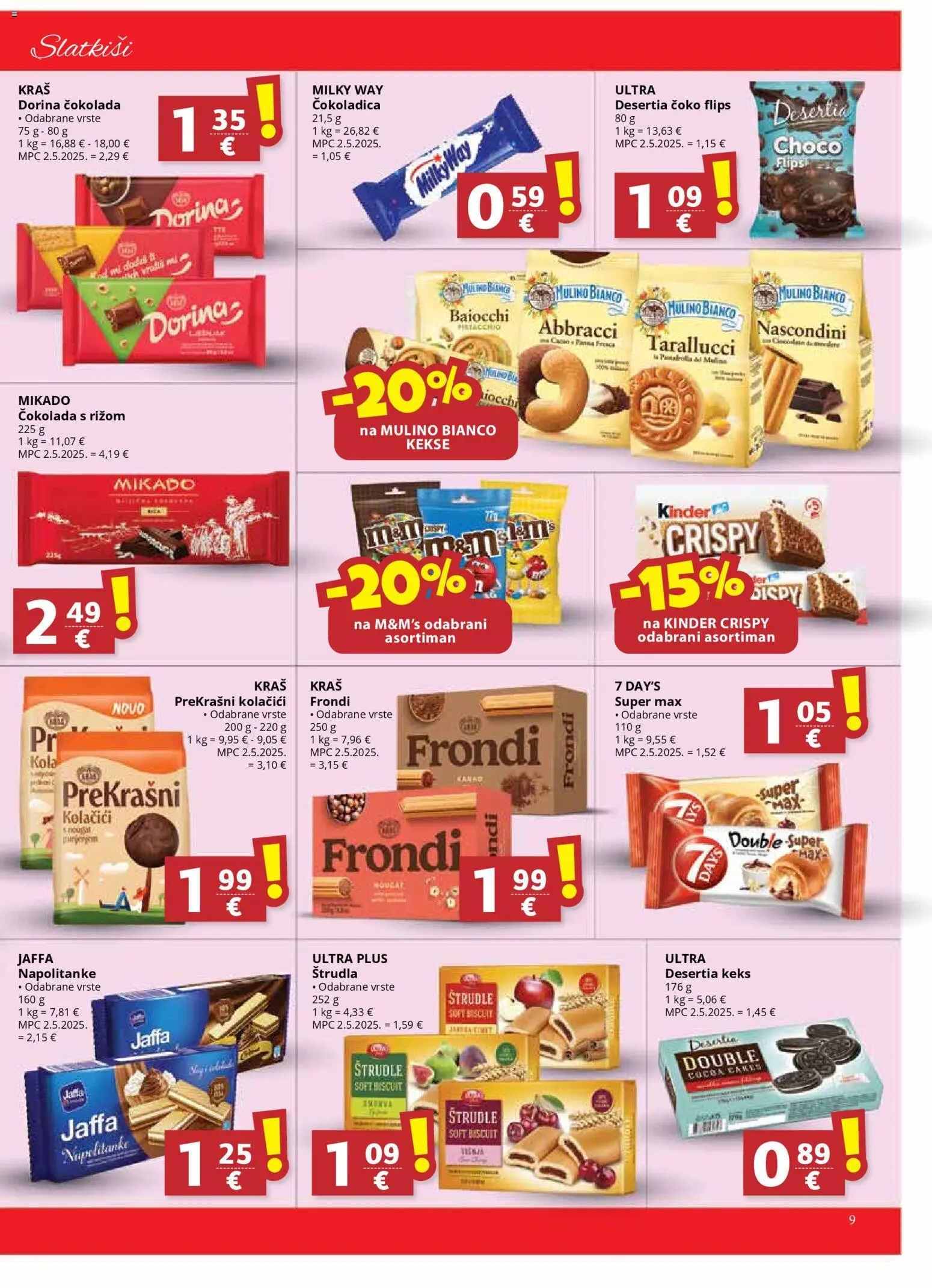 Ribola katalog | vrijedi od 21.01.2026 | Stranica: 9 | Proizvodi: Flips, Dorina, Čokolada, Napolitanke
