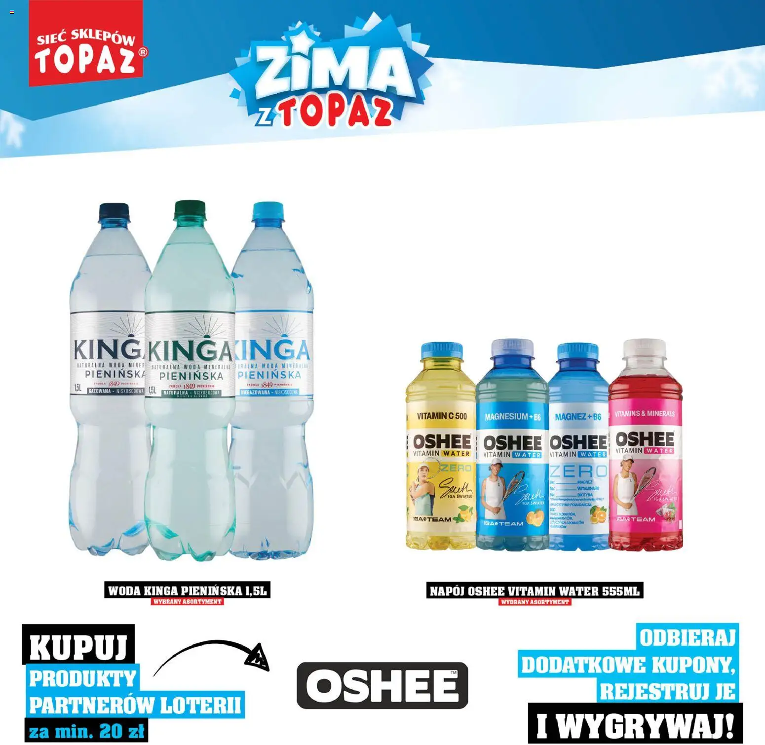Topaz Gazetka - Katalog Produktów Objętych Loterią od 01.12.2025 | Strona: 66 | Produkty: Woda