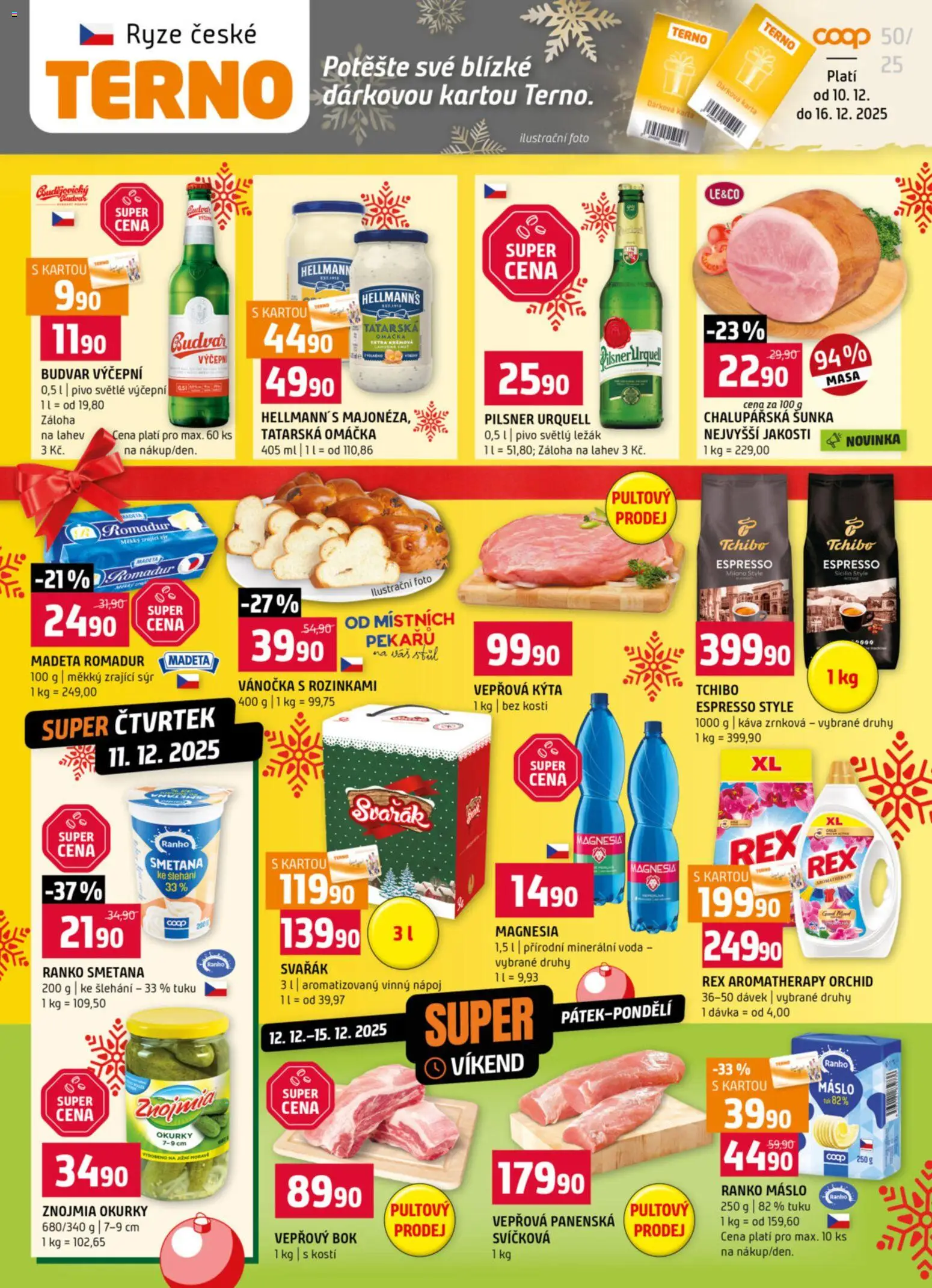 Terno leták od 10.12.2025 | Strana: 1 | Produkty: Tchibo, Vepřová Kýta, Kýta, Láhev
