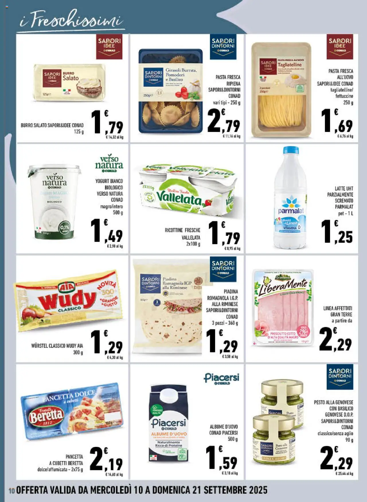 Volantino Conad del 10.09.2025 | Pagina: 10 | Prodotti: Prosciutto Cotto, Pomodori, Pesto, Basilico