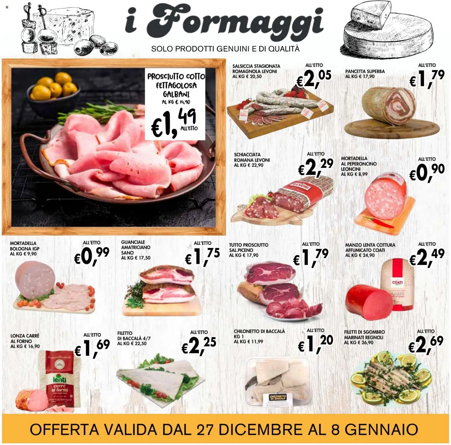 Volantino Coal del 27.12.2025 | Pagina: 6 | Prodotti: Prosciutto, Salsiccia, Peperoncino, Forno