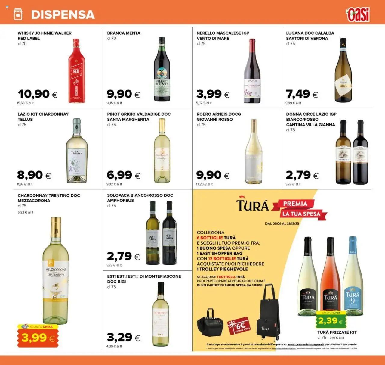 Volantino Oasi del 21.08.2025 | Pagina: 25 | Prodotti: Whisky, Menta, Trolley, Bottiglia