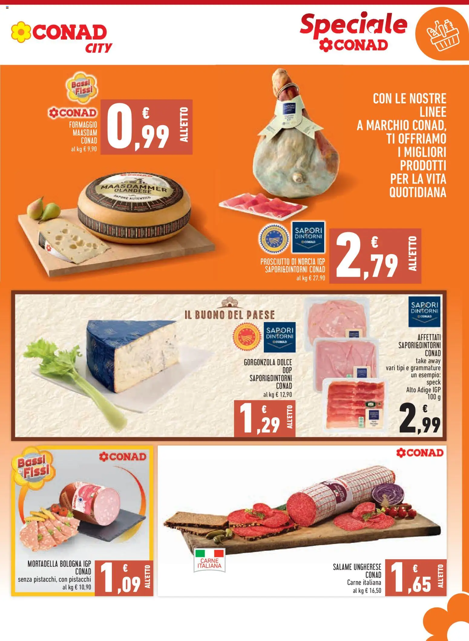 Volantino Conad del 07.01.2026 | Pagina: 5 | Prodotti: Speck, Prosciutto, Mortadella, Pistacchi
