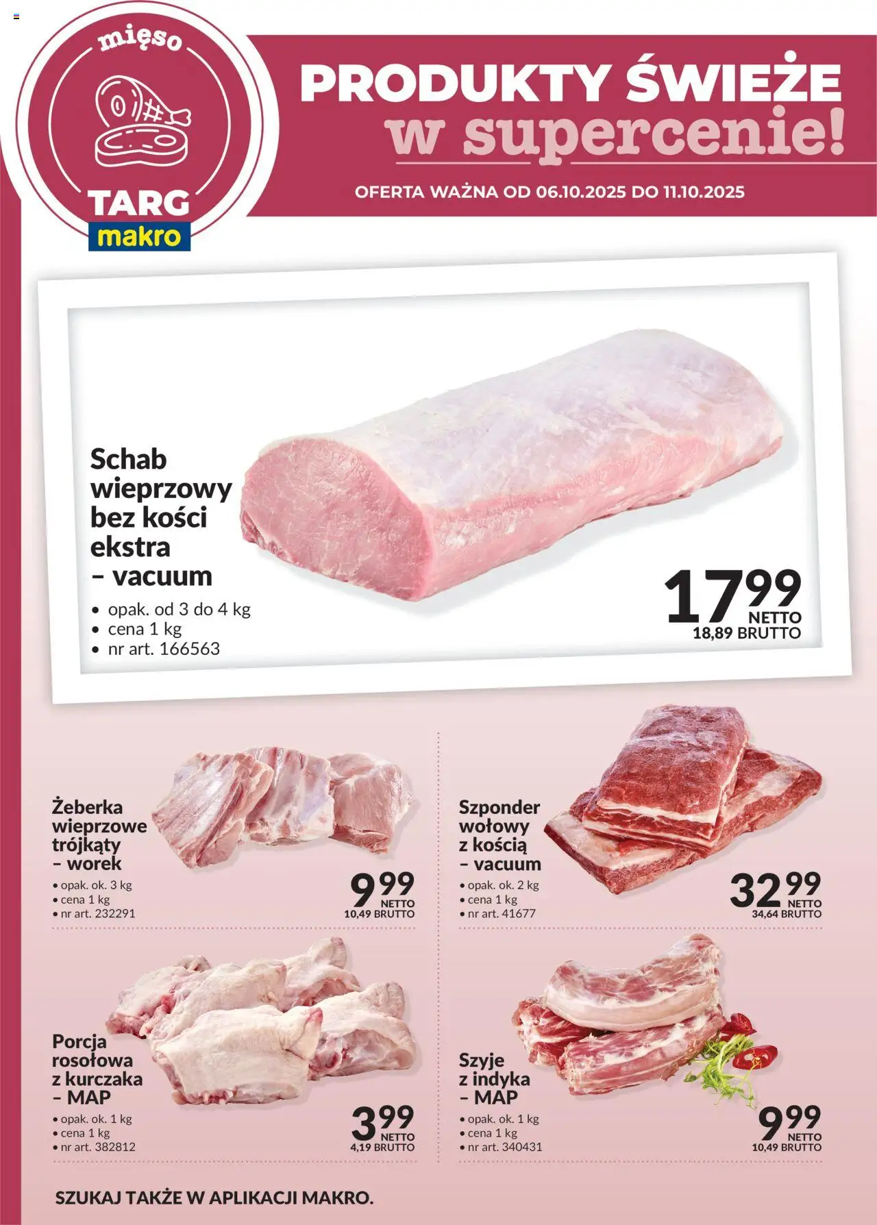 Makro Gazetka - Produkty świeże w supercenie od 06.10.2025 | Strona: 1 | Produkty: Schab, Mięso, Schab wieprzowy, Schab wieprzowy bez kości