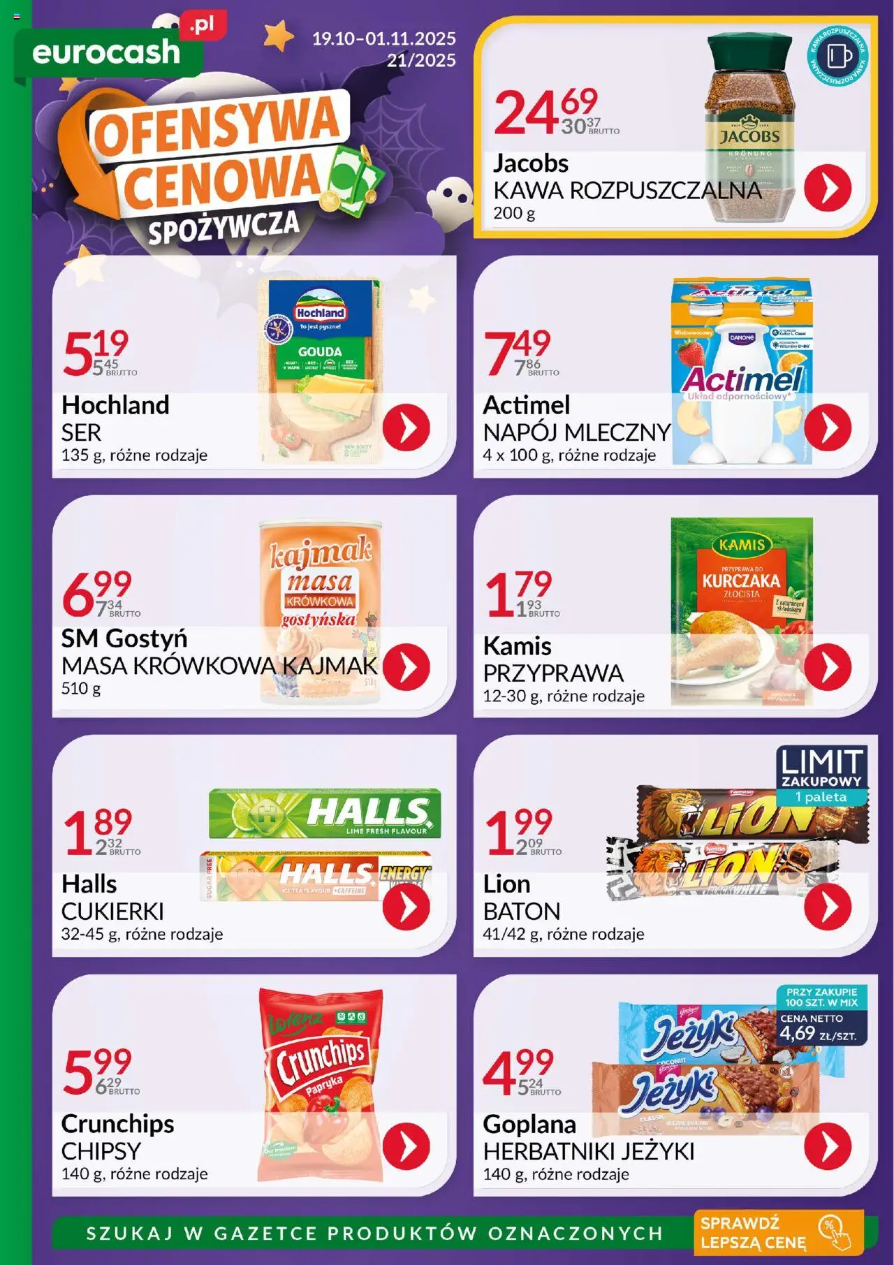 Eurocash Gazetka - Ofensywa Cenowa Spożywcza od 19.10.2025 | Strona: 1 | Produkty: Chipsy, Kawa rozpuszczalna, Herbatniki, Baton