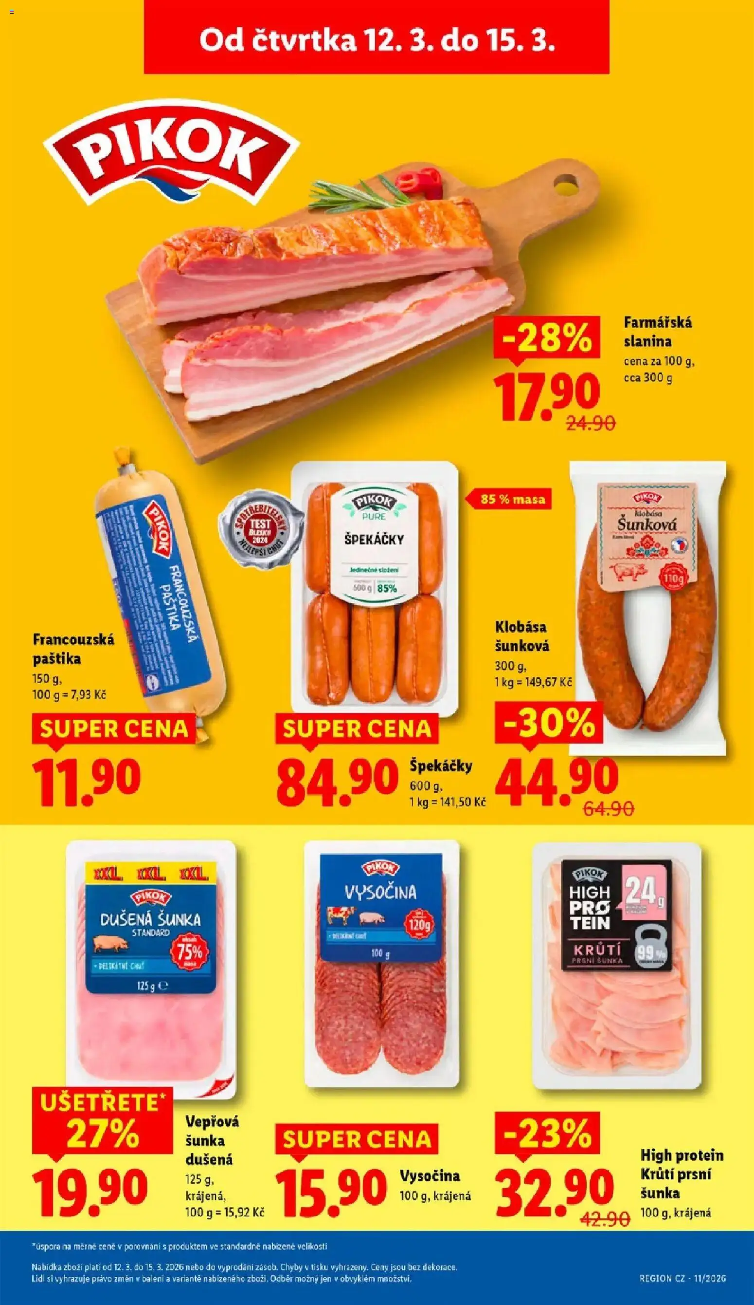 Lidl aktuální leták od 12.03.2026 | Strana: 15 | Produkty: Šunka, Klobása, Slanina, Paštika