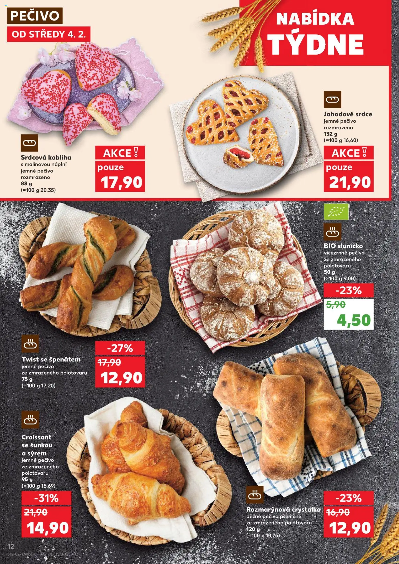 Kaufland leták - Plzeň Bory od 04.02.2026 | Strana: 12 | Produkty: Pečivo, Croissant