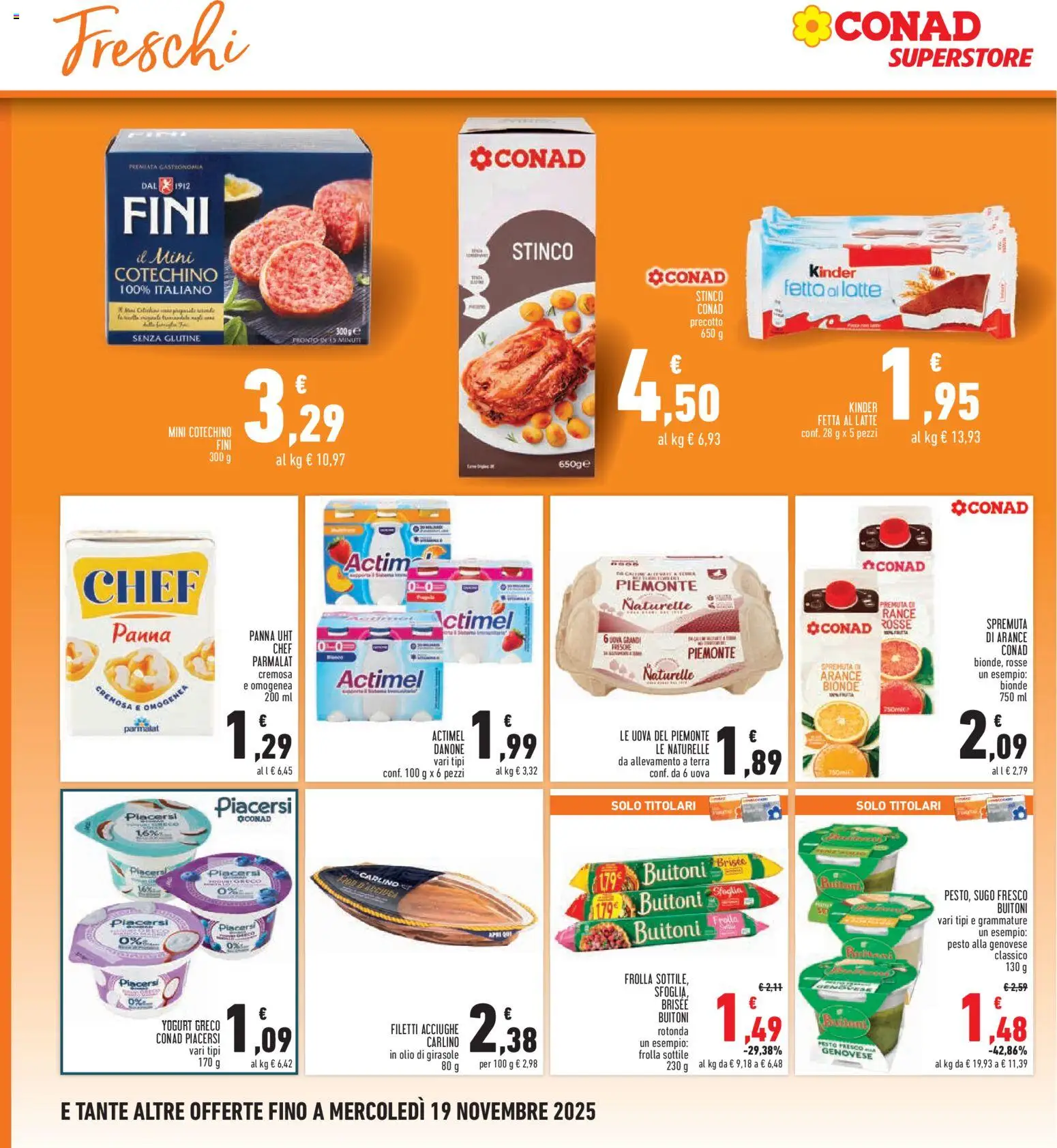 Volantino Conad del 06.11.2025 | Pagina: 18 | Prodotti: Olio, Olio di girasole, Sugo, Cotechino