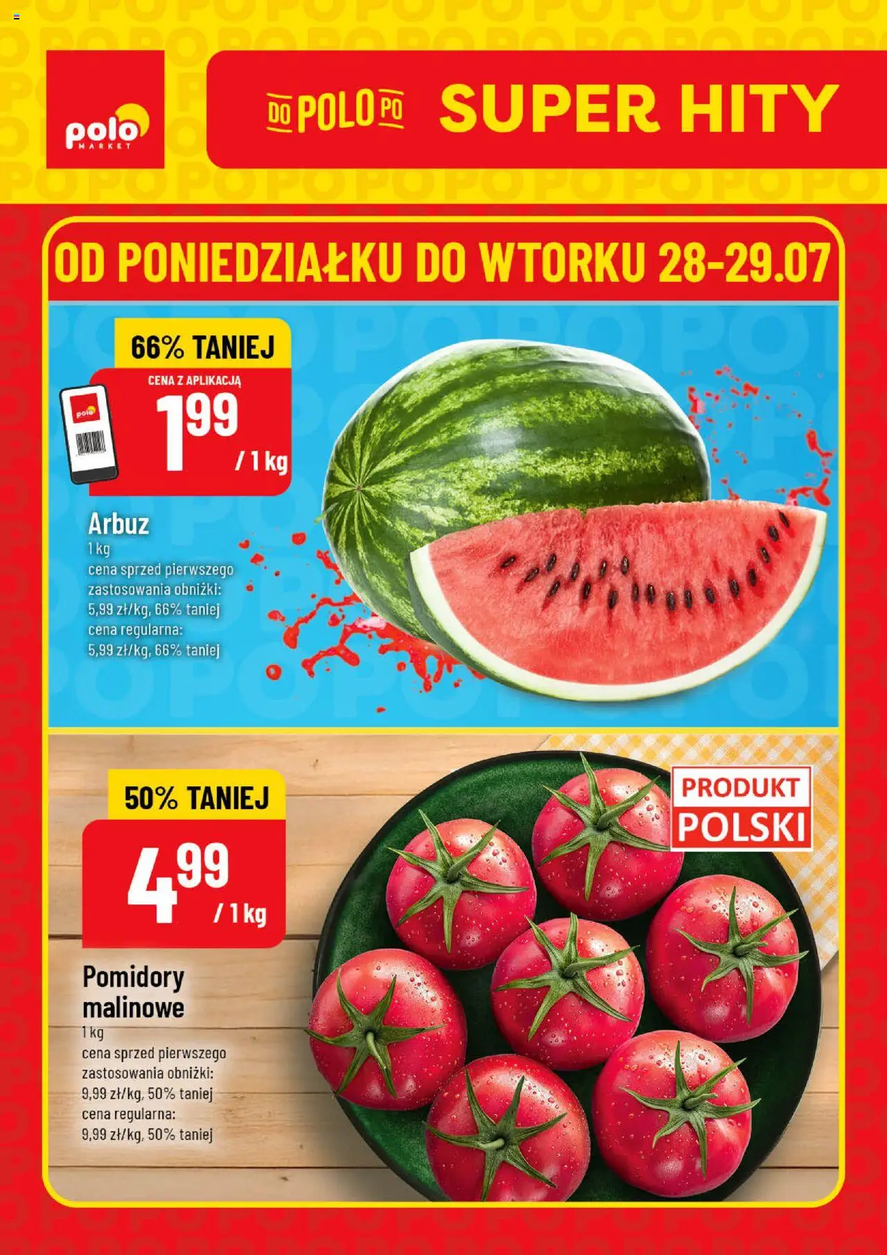 POLOmarket Gazetka - Super Hity od 28.07.2025 | Strona: 1 | Produkty: Arbuz, Pomidory malinowe, Pomidory