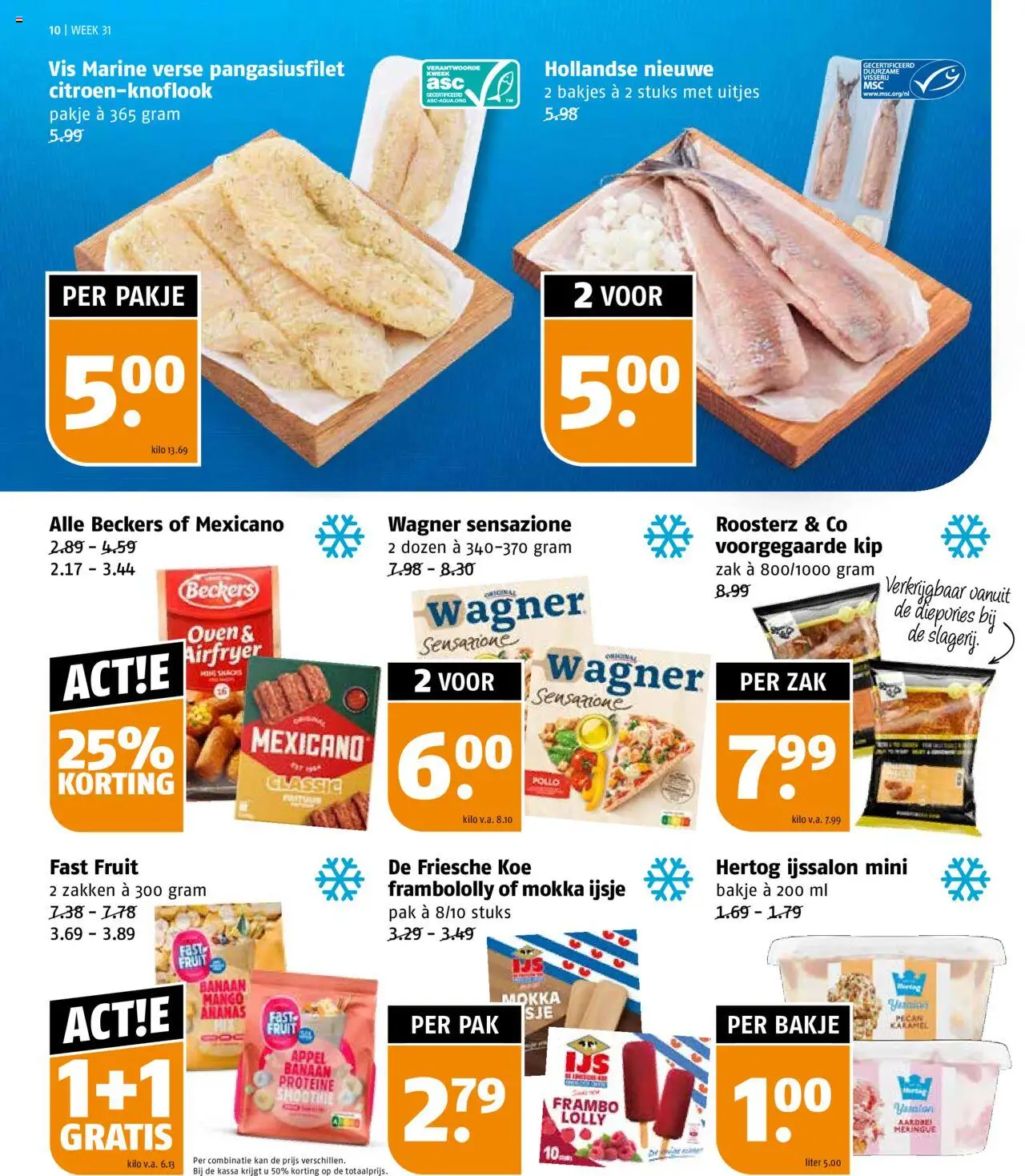  | Pagina: 10 | Producten: Ijsje, Zak, Kip, Aardbei
