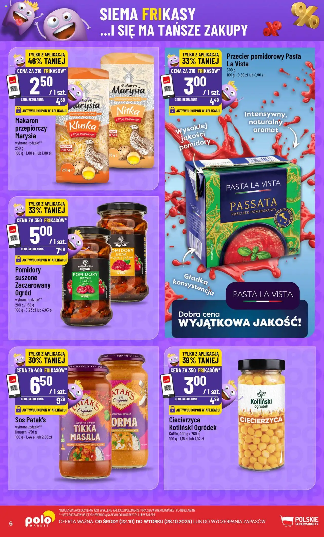 POLOmarket Gazetka - Frikasowe Hity od 22.10.2025 | Strona: 6 | Produkty: Przecier pomidorowy, Ciecierzyca, Makaron, Sos