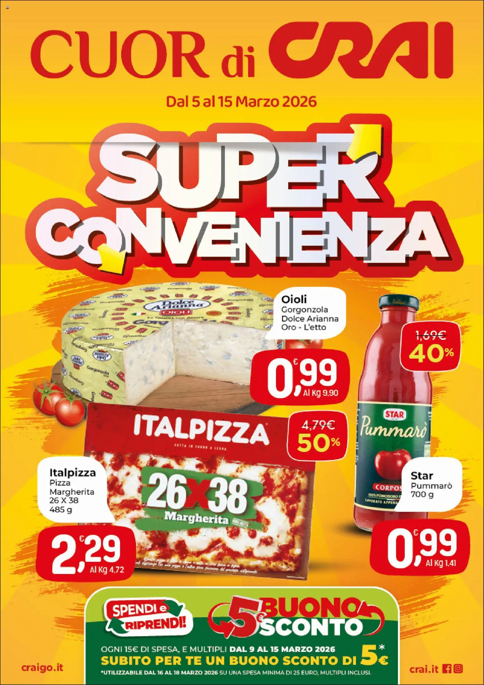 Volantino CRAI del 05.03.2026 | Pagina: 1 | Prodotti: Pizza, Tè, Pomodoro, Gorgonzola