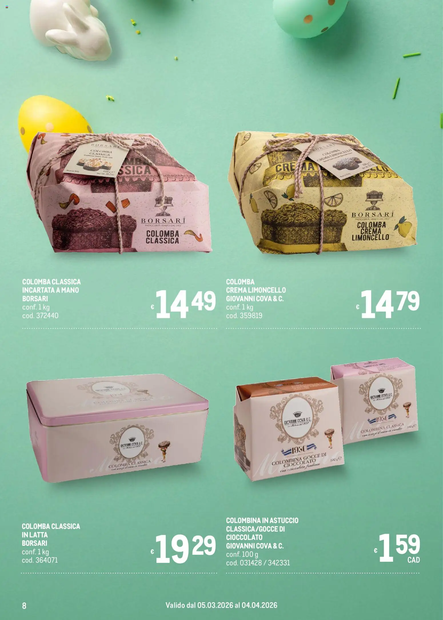 Volantino Metro del 05.03.2026 | Pagina: 8 | Prodotti: Crema, Cioccolato, Limoncello, Astuccio