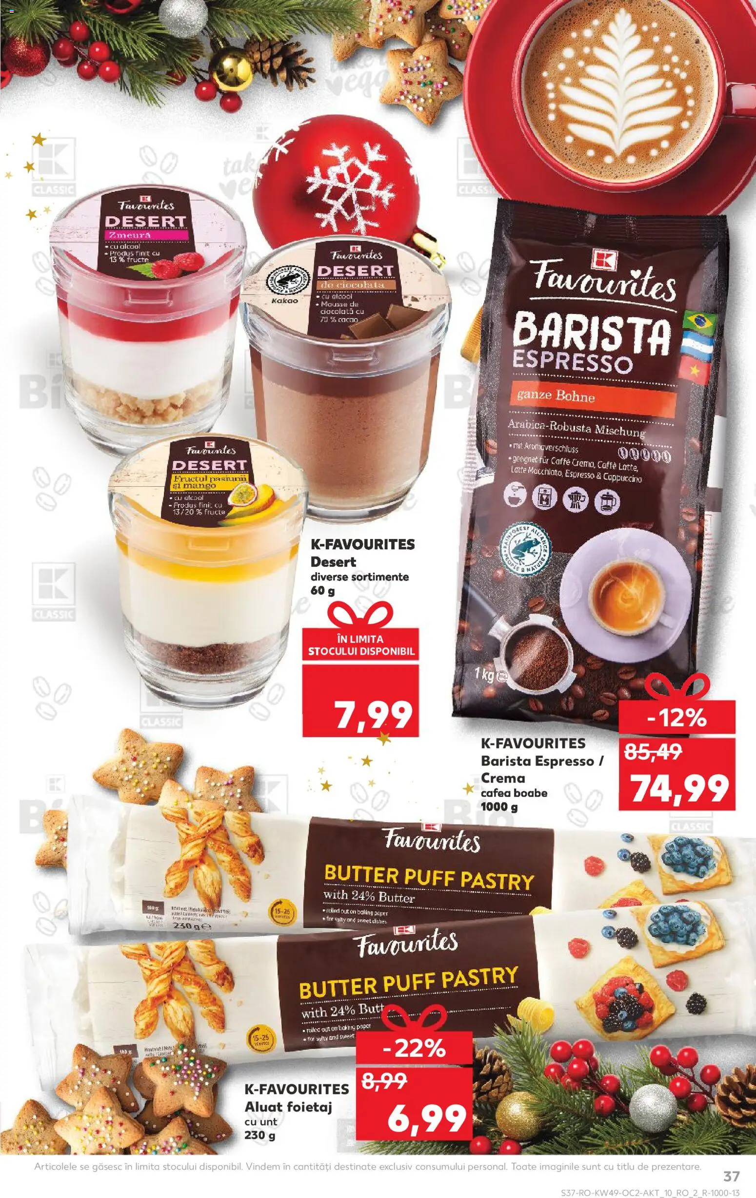 Kaufland RO akciós ujság - amely érvényes a következő dátumtól: 03.12.2025 | Oldal: 37 | Termékek: Cappuccino, Puff, Mangó