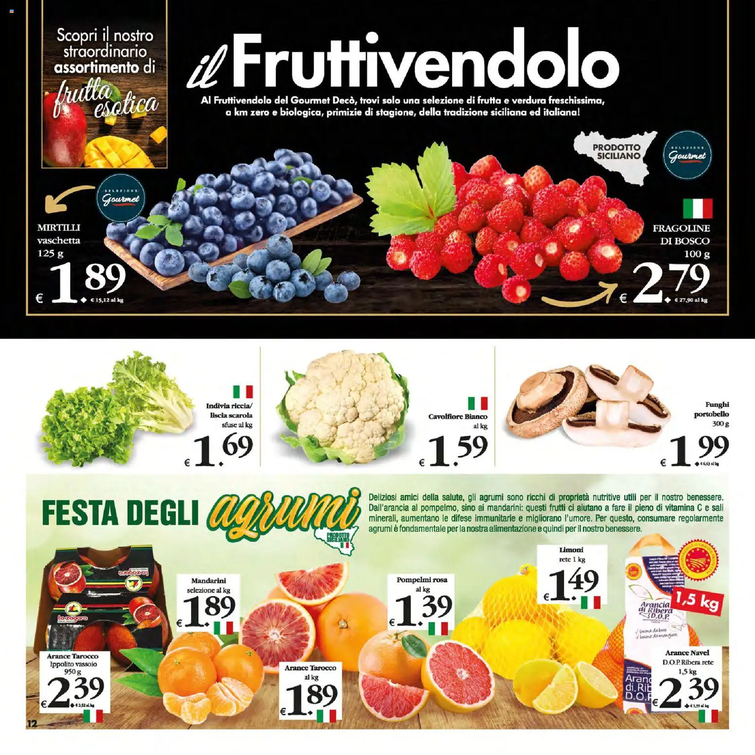 Volantino Decò del 13.01.2026 | Pagina: 12 | Prodotti: Mandarini, Agrumi, Cavolfiore, Arancia