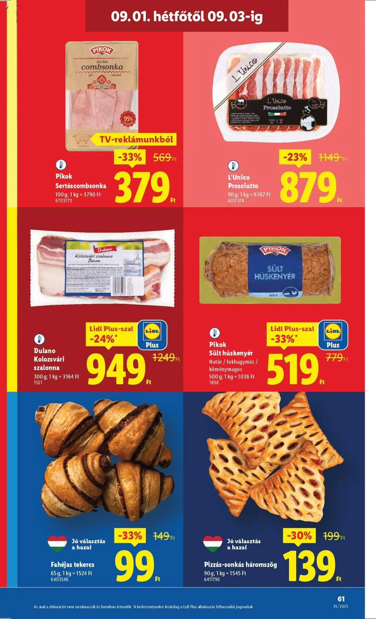 Lidl akciós ujság - amely érvényes a következő dátumtól: 28.08.2025 | Oldal: 61 | Termékek: Bacon, Szalonna, Pizza, Combsonka