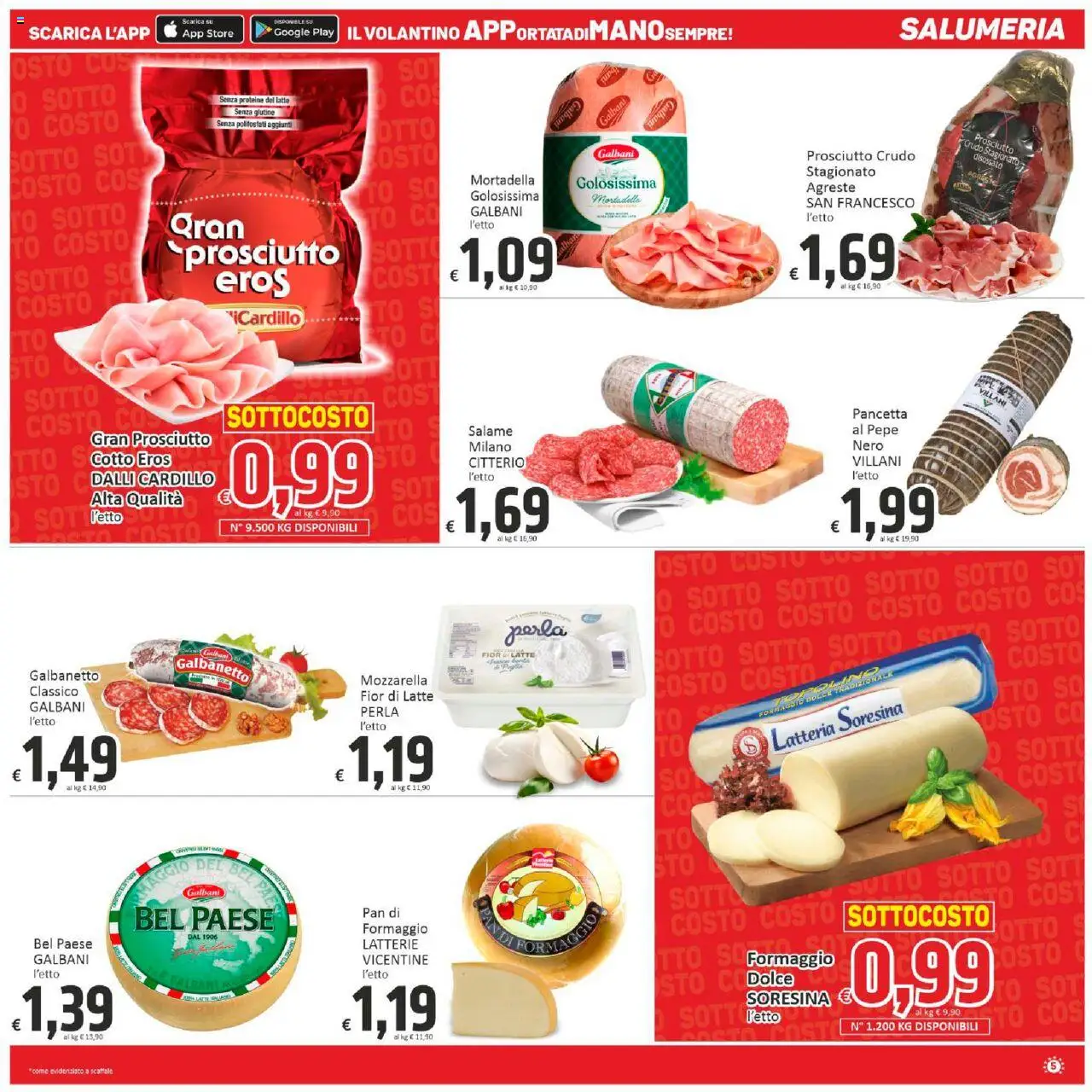 Volantino Paghi Poco del 09.09.2025 | Pagina: 5 | Prodotti: Pepe, Formaggio, Mortadella, Scaffale