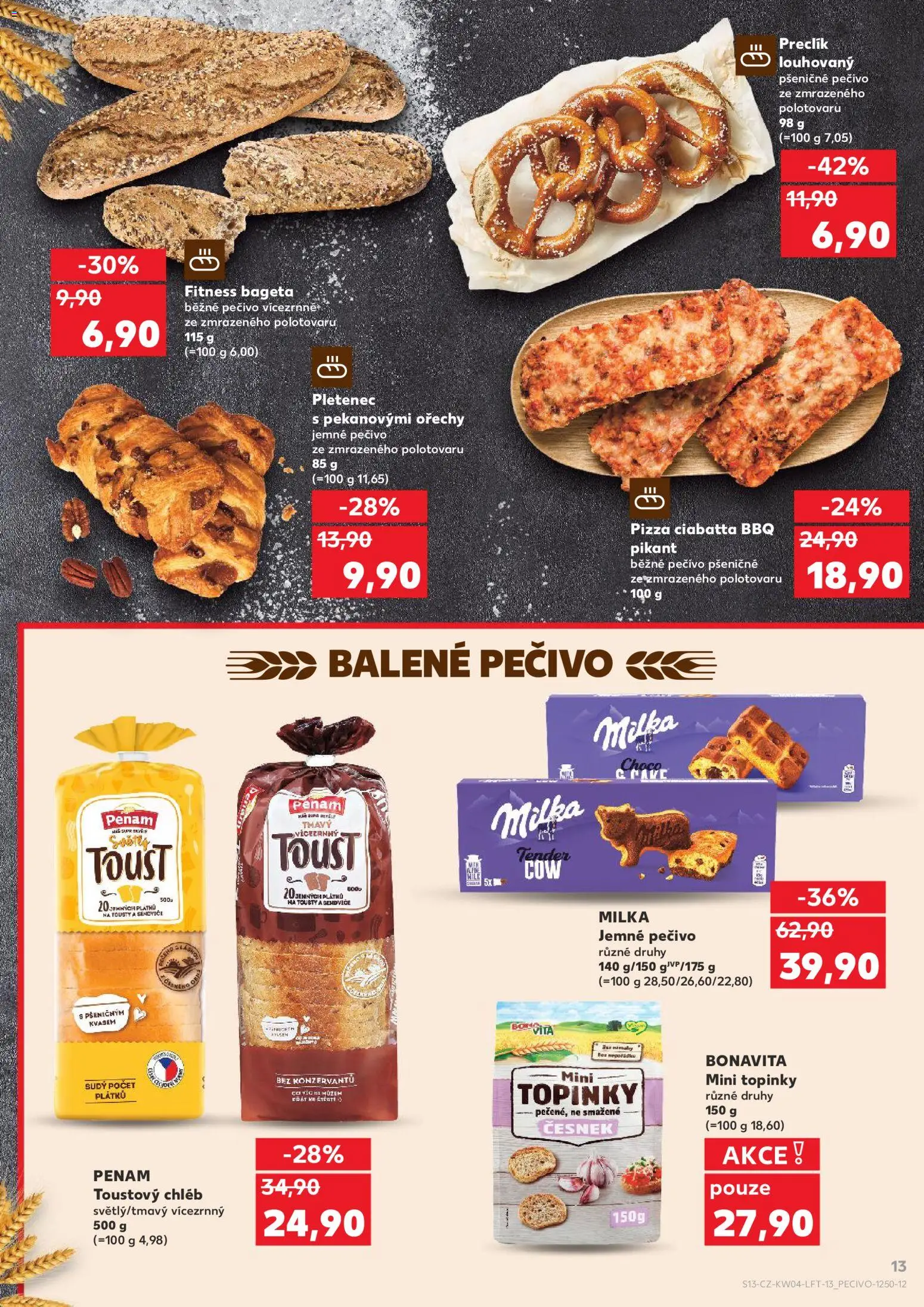 Kaufland leták - Praha 8 od 21.01.2026 | Strana: 13 | Produkty: Pletenec s pekanovými ořechy, Pečivo, Ciabatta, Toustový chléb