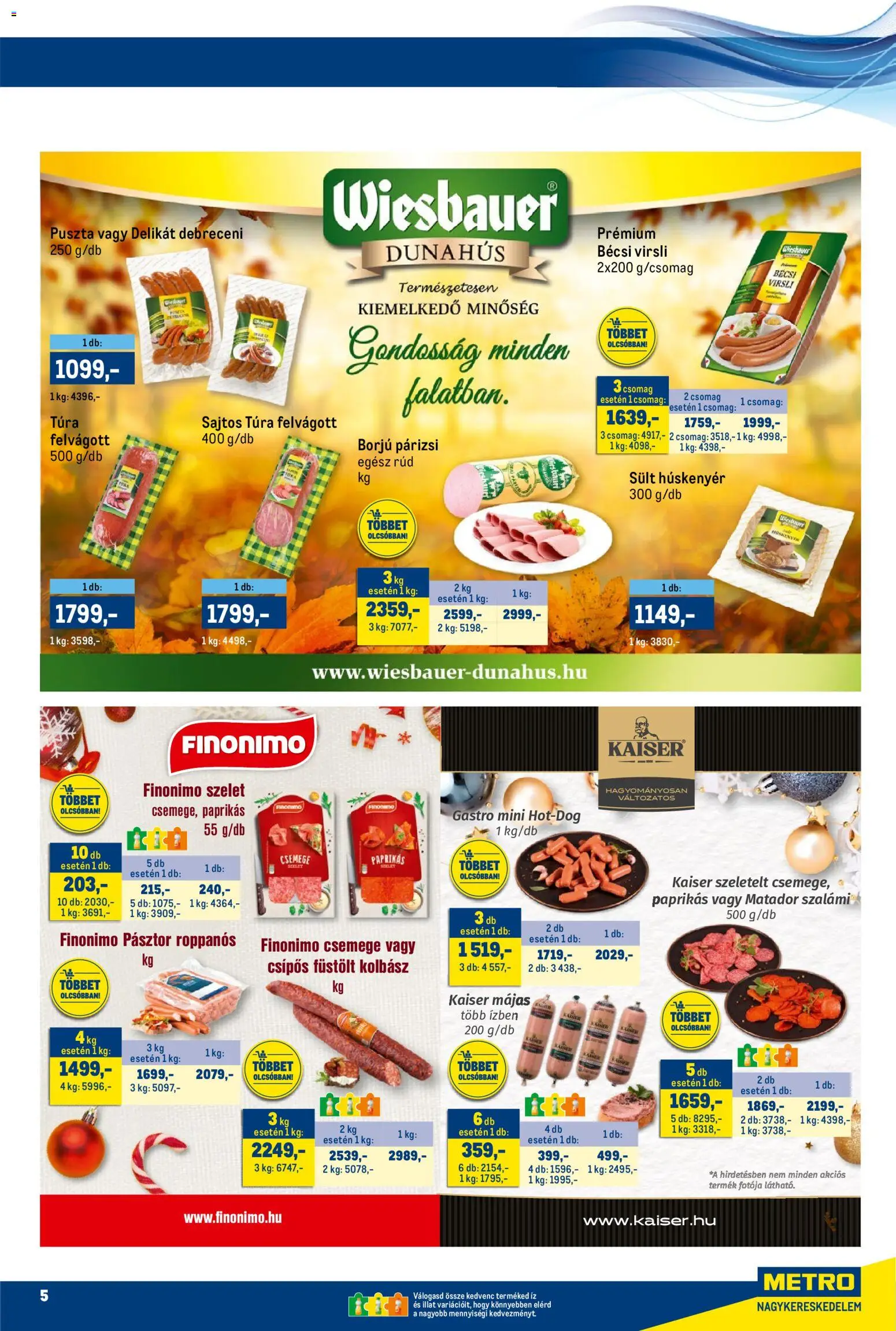 Metro akciós ujság - amely érvényes a következő dátumtól: 01.12.2025 | Oldal: 5 | Termékek: Virsli, Kolbász, Debreceni, Párizsi