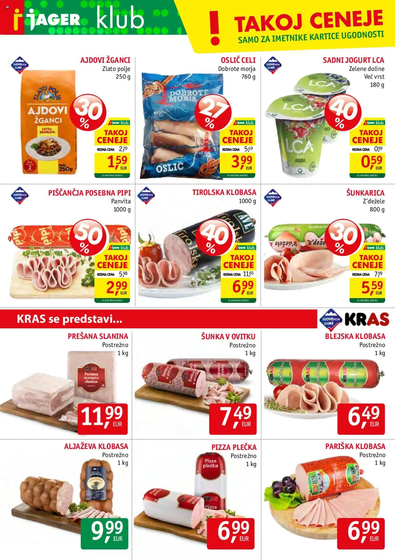 Novi Jager katalog ponudbe – veljaven od 17.09.2025 | Stran: 4 | Izdelki: Oslič, Slanina, Jogurt, Sunka