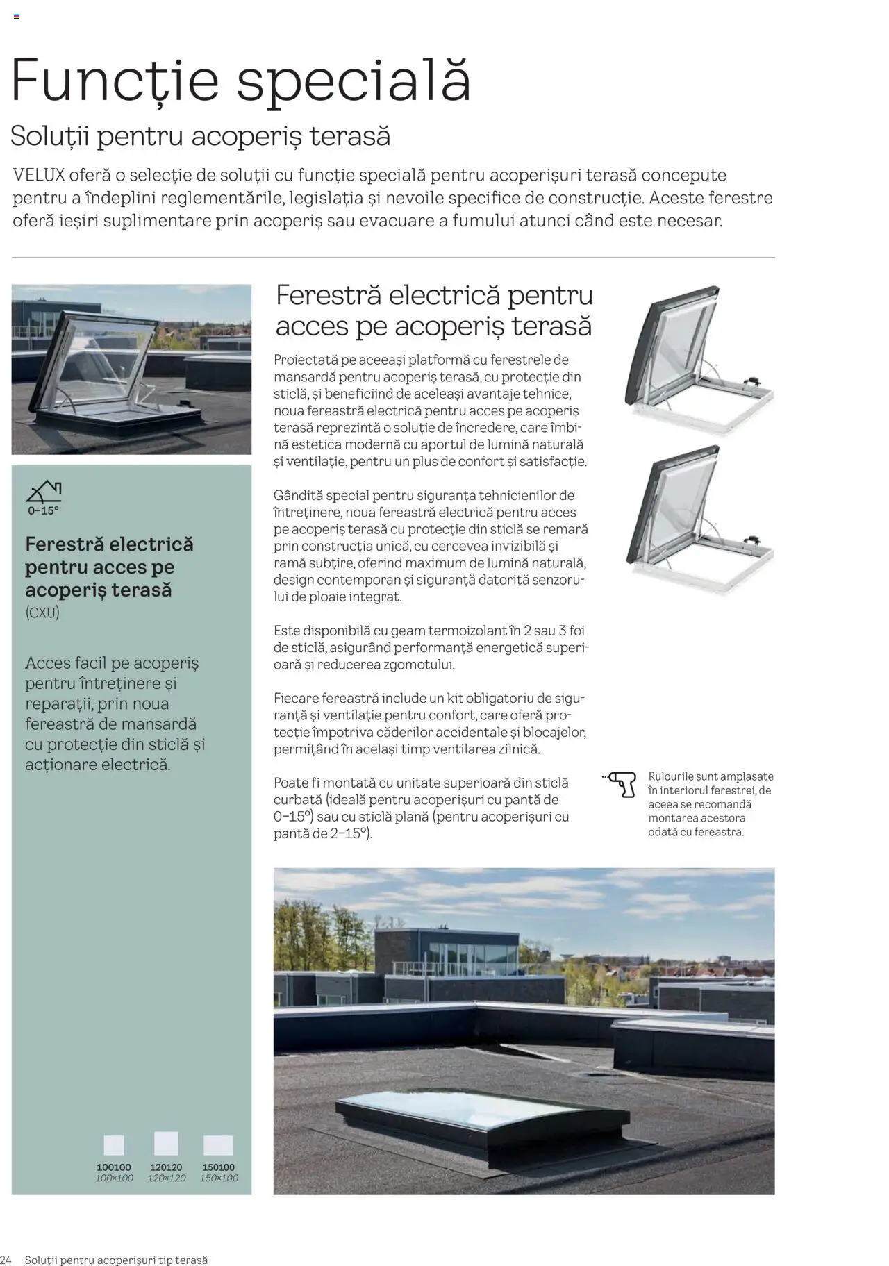 Noul catalog Velux – valabil de la 25.02.2025 | Pagină: 24 | Produse: Tavuk suyu, Fereastră, Lampă