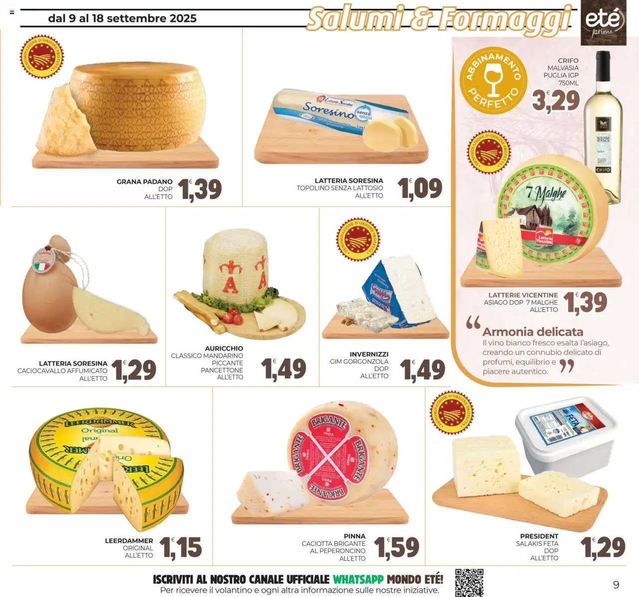 Volantino Eté del 09.09.2025 | Pagina: 9 | Prodotti: Peperoncino, Grana Padano, Gorgonzola, Vino bianco