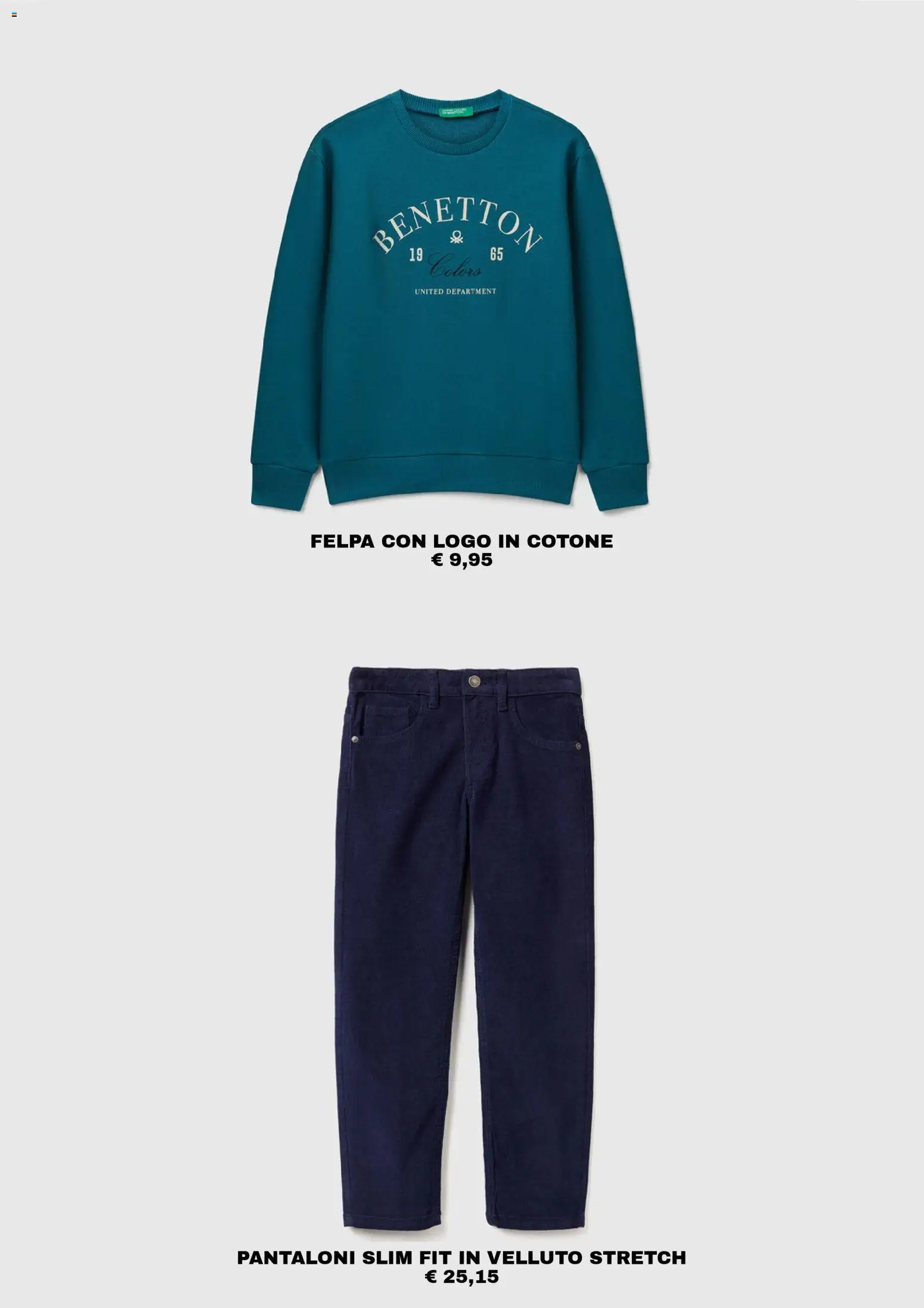 Volantino Benetton del 12.01.2026 | Pagina: 15 | Prodotti: Felpa, Pantaloni