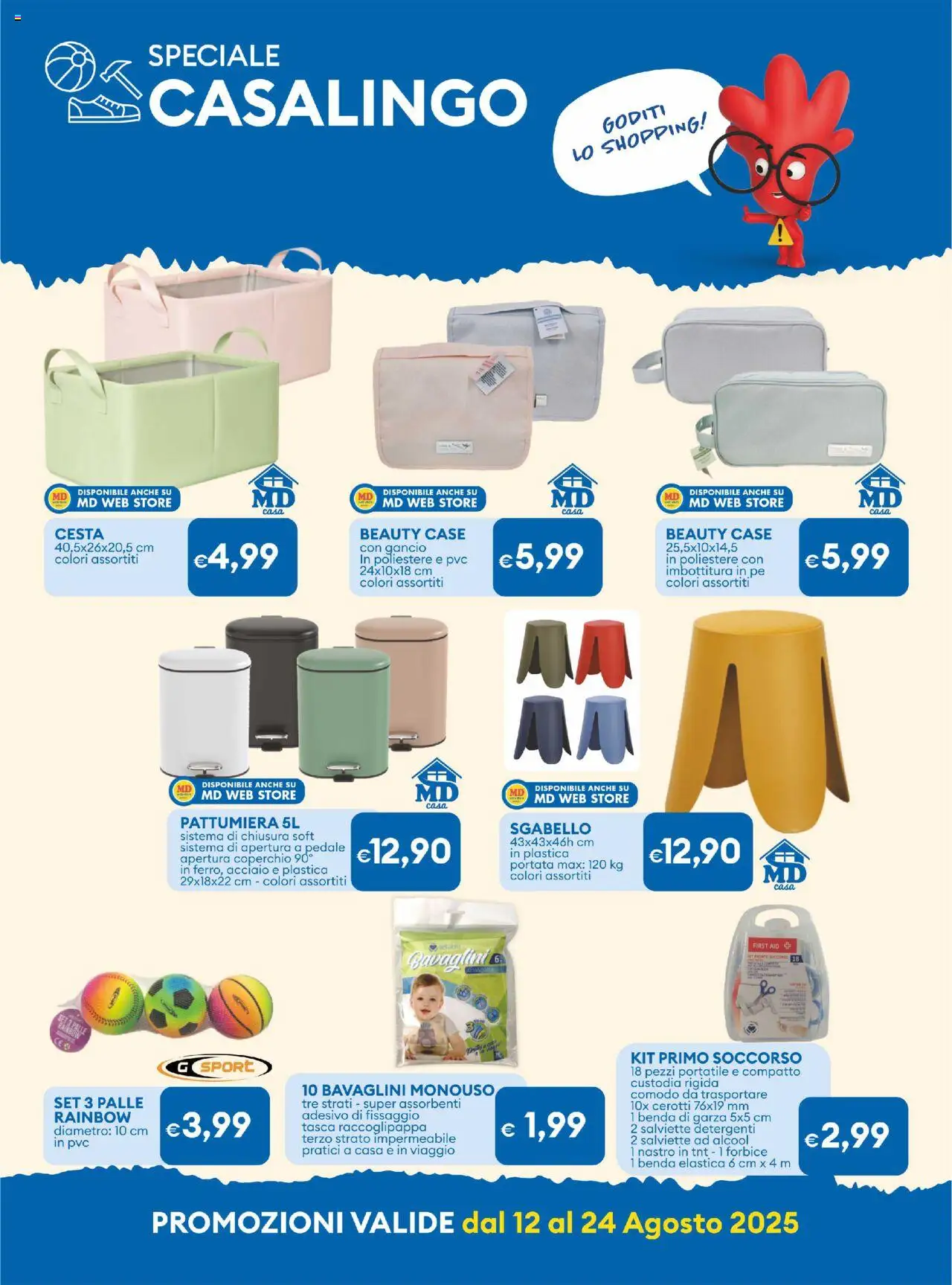 Volantino MD Discount del 12.08.2025 | Pagina: 27 | Prodotti: Cerotti, Forbice, Sgabello, Pattumiera