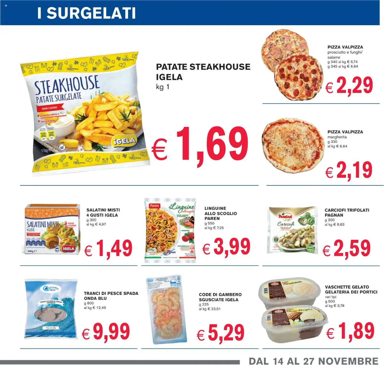 Volantino Coal del 14.11.2025 | Pagina: 5 | Prodotti: Pizza, Patate, Carciofi, Pesce spada