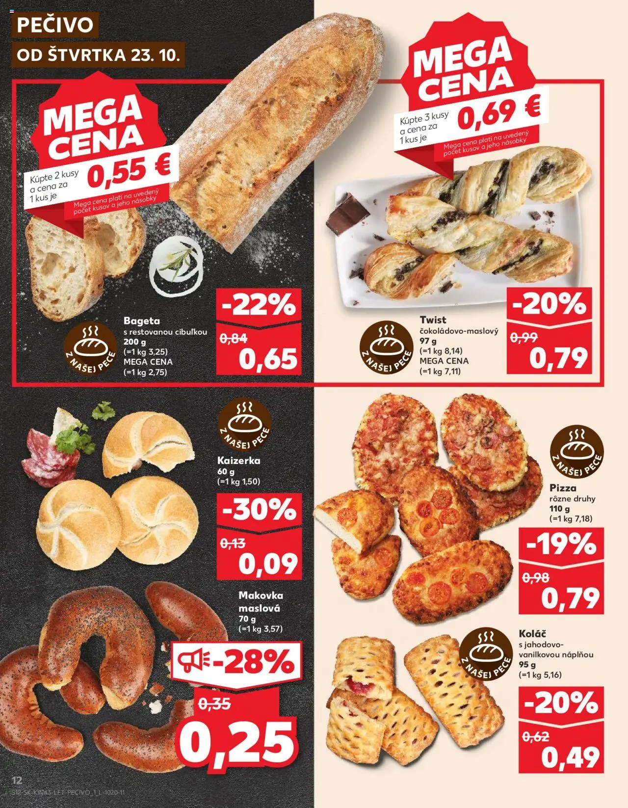 Nové Kaufland akcie – leták je platný od 23.10.2025 | Strana: 12 | Produkty: Pizza, Makovka, Koláč, Pec