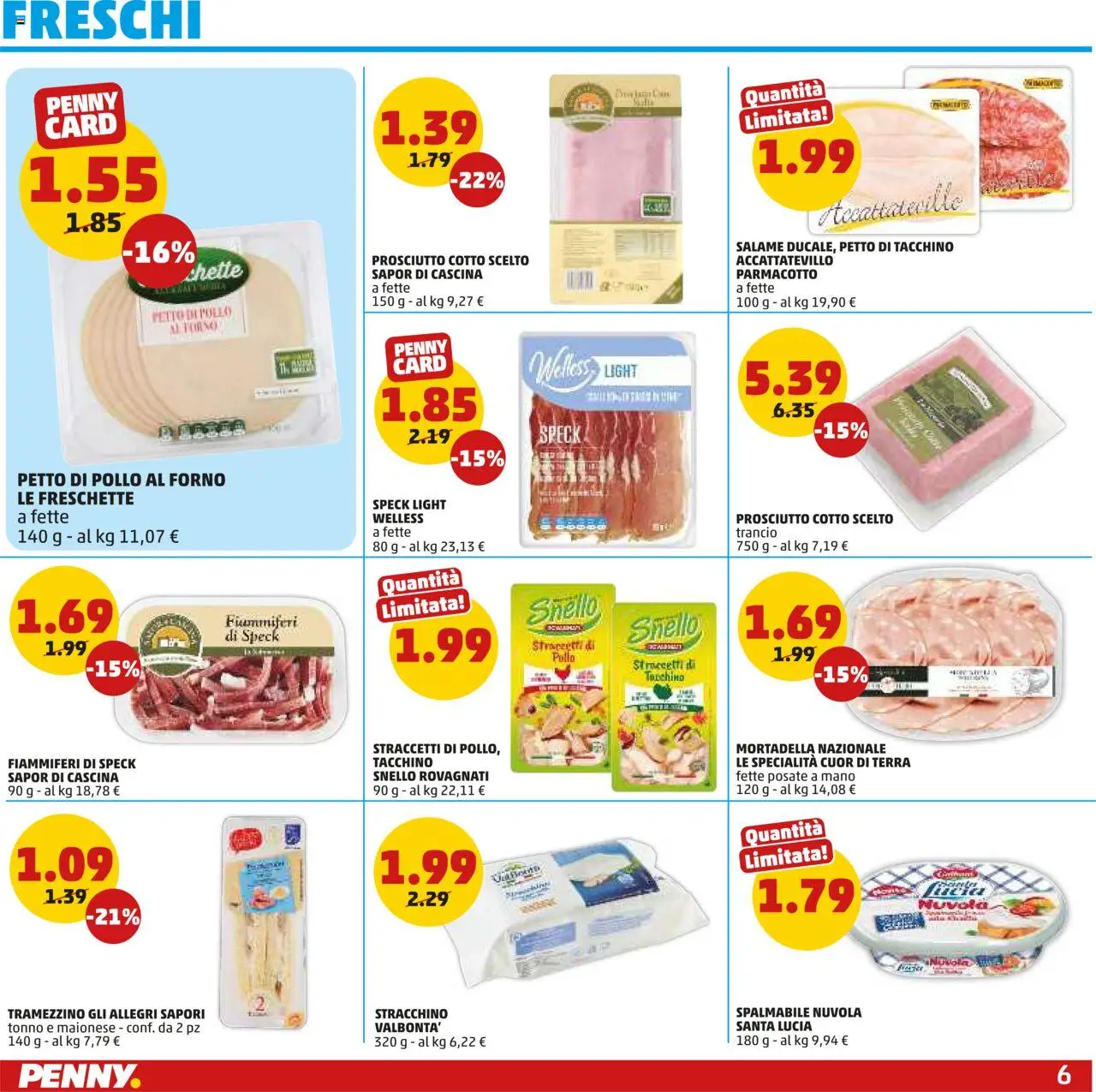Volantino PENNY del 03.07.2025 | Pagina: 6 | Prodotti: Petto di Pollo, Prosciutto, Tonno, Terra