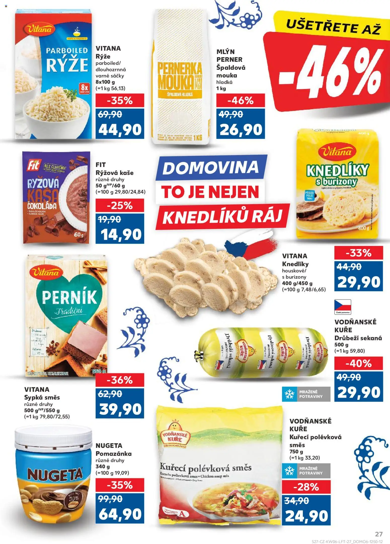 Kaufland leták - Kolín od 04.02.2026 | Strana: 27 | Produkty: Sekaná, Burizony, Potraviny, Kuře