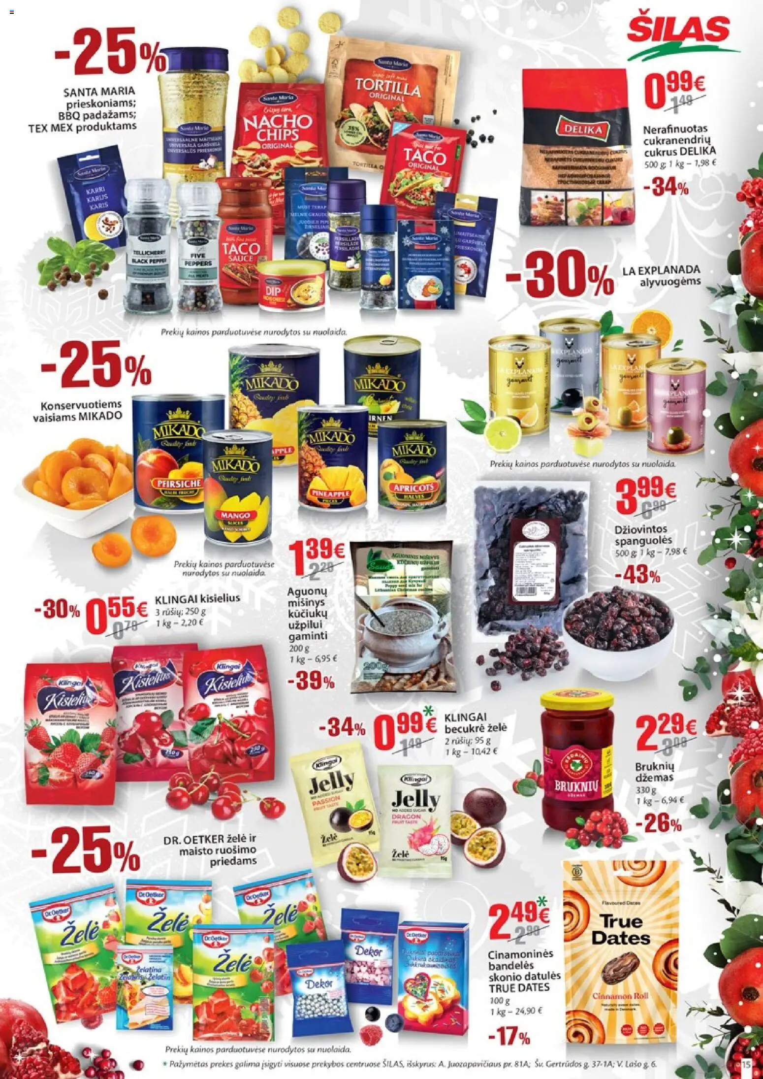 Šilas akcijos nuo 15.12.2025 | Puslapis: 15 | Prekių: Bandelės, Cukrus