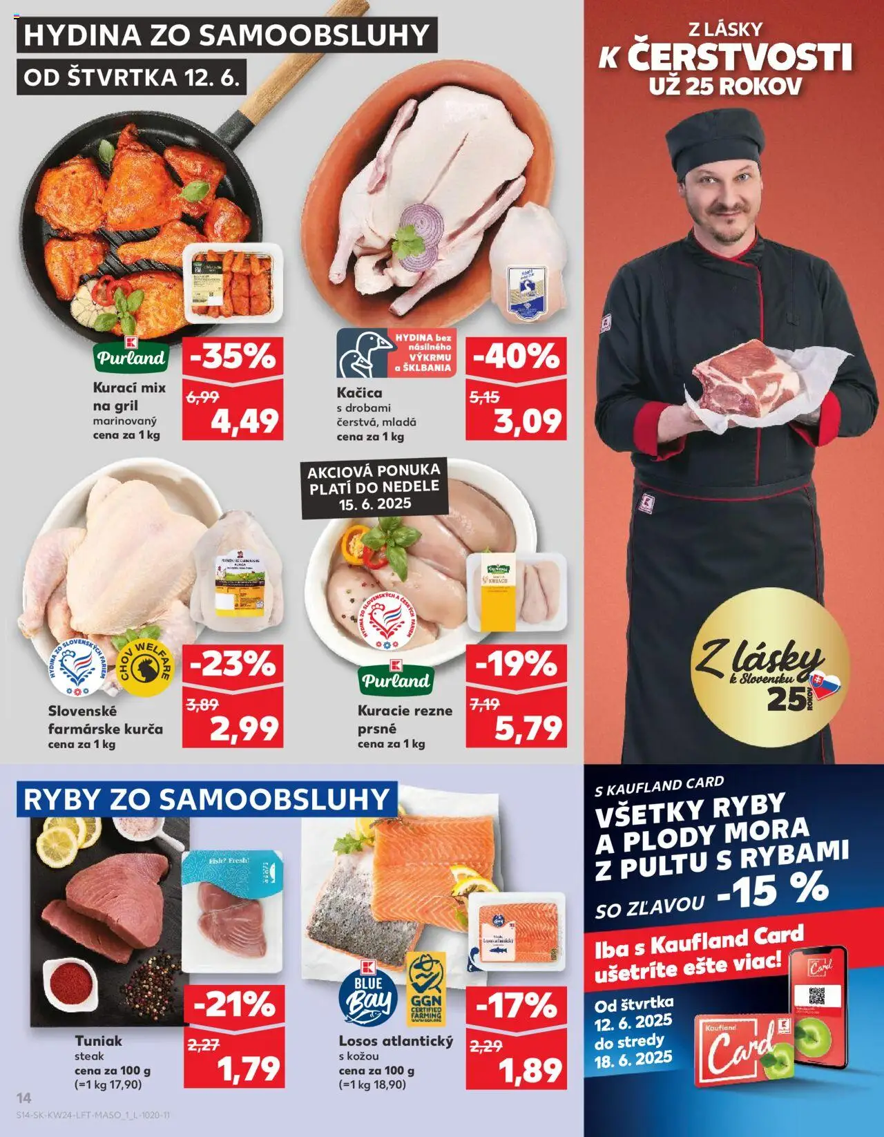 Kaufland Bratislava-Rača │ platný od 12.06.2025 | Strana: 14 | Produkty: Gril, Ryby, Kačica, Steak
