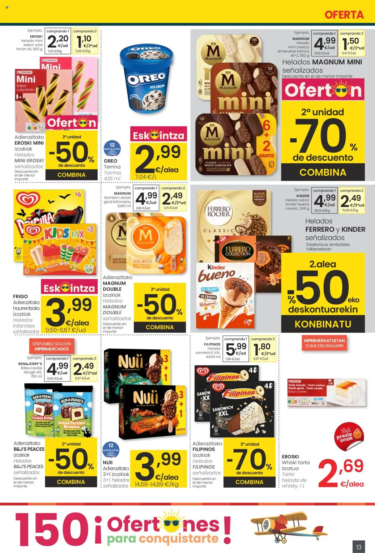 Eroski - Handia │ válido desde el 12.06.2025 | Página: 13 | Productos: Chocolate, Τυρόπιτα, Whisky, Helado