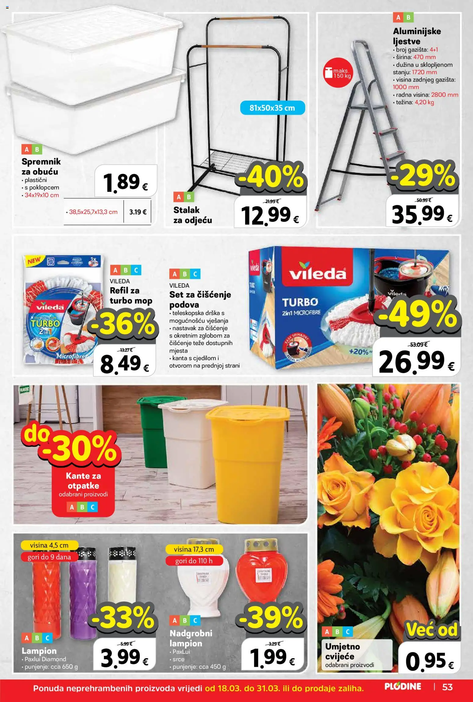 Plodine katalog | vrijedi od 18.03.2026 | Stranica: 53 | Proizvodi: Cvijeće, Mop, Lampion, Vileda