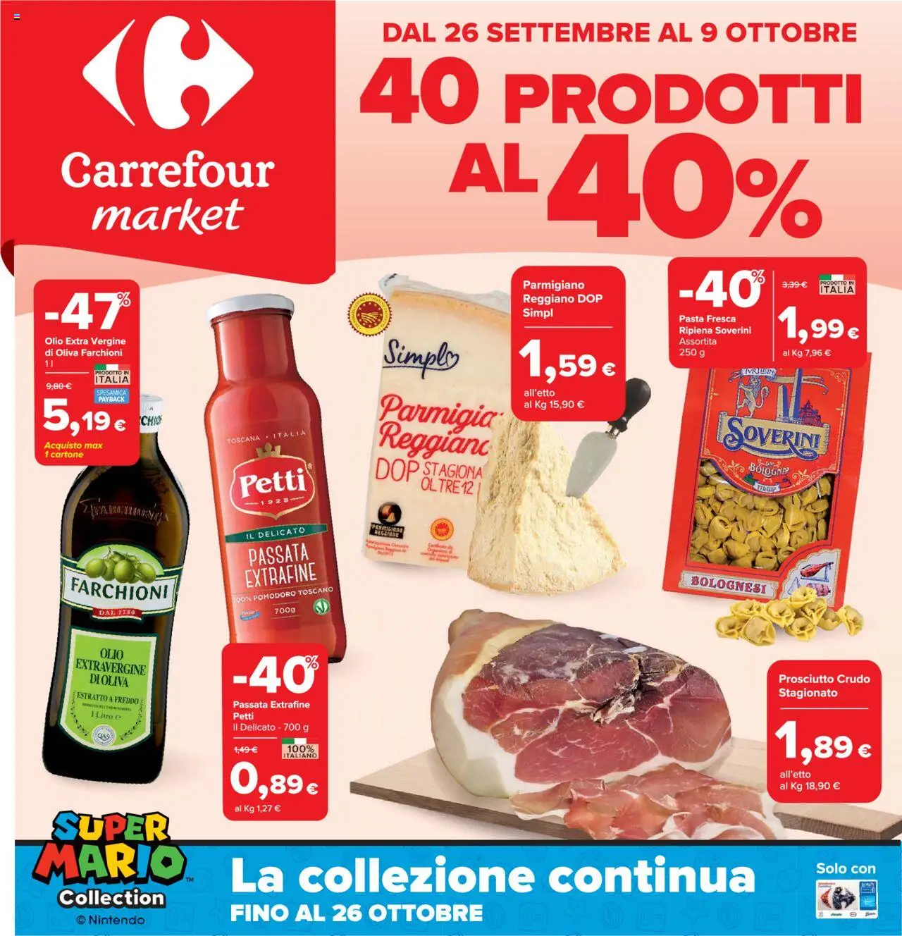 Volantino Carrefour del 26.09.2025 | Pagina: 1 | Prodotti: Prosciutto Crudo, Olio, Pasta, Olio extra vergine