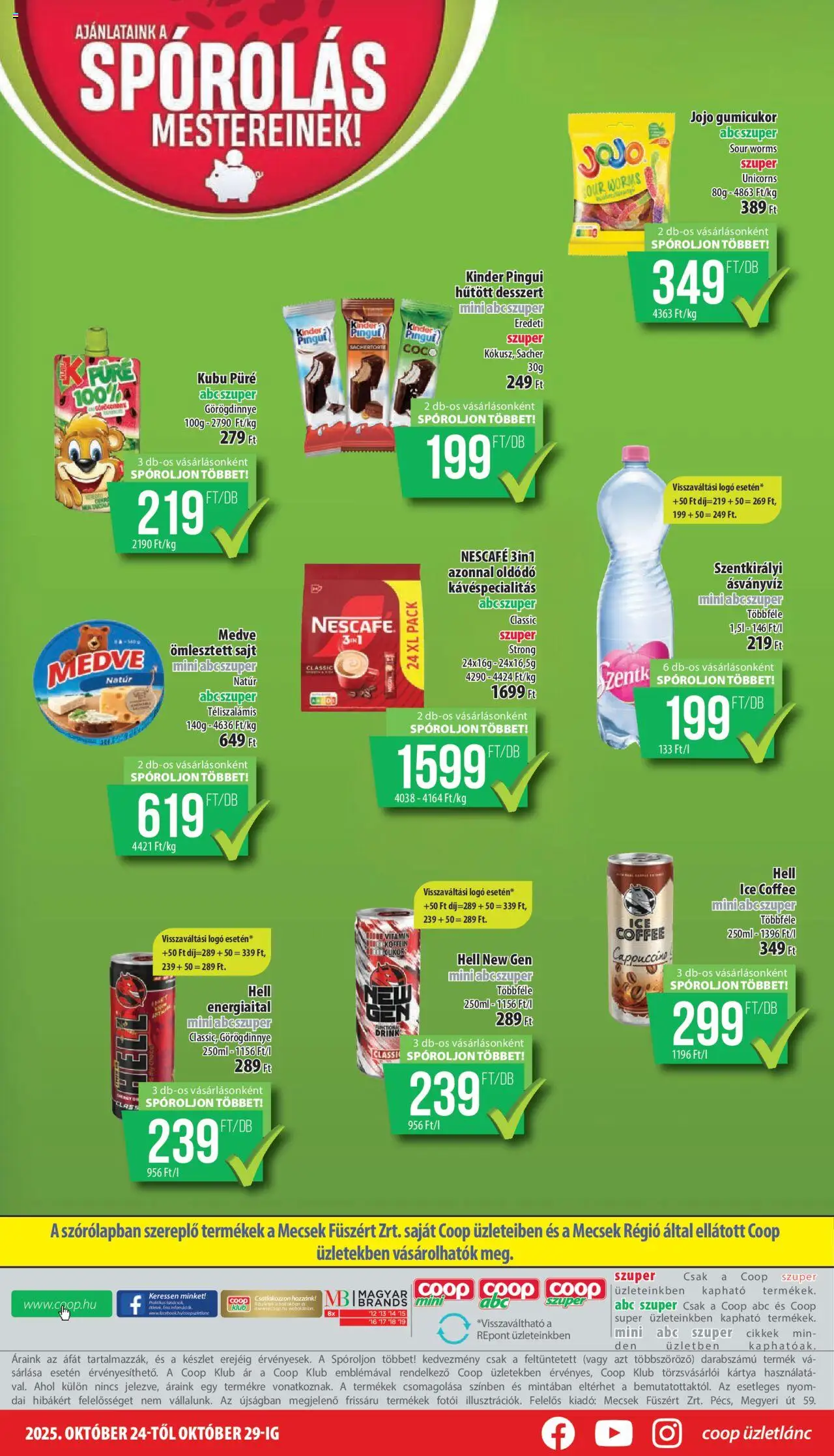 COOP akciós ujság - amely érvényes a következő dátumtól: 24.10.2025 | Oldal: 8 | Termékek: Görögdinnye, Energiaital, Cappuccino, Sajt